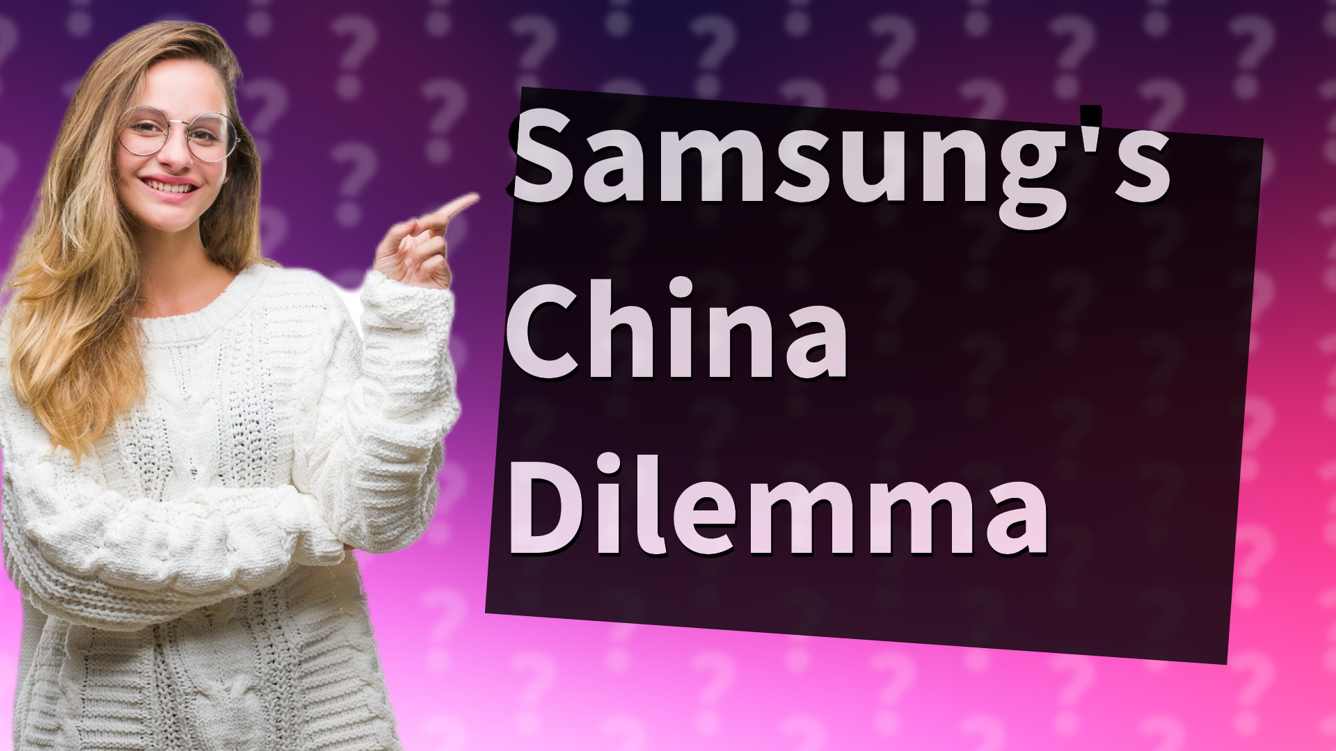 Samsung's China Dilemma