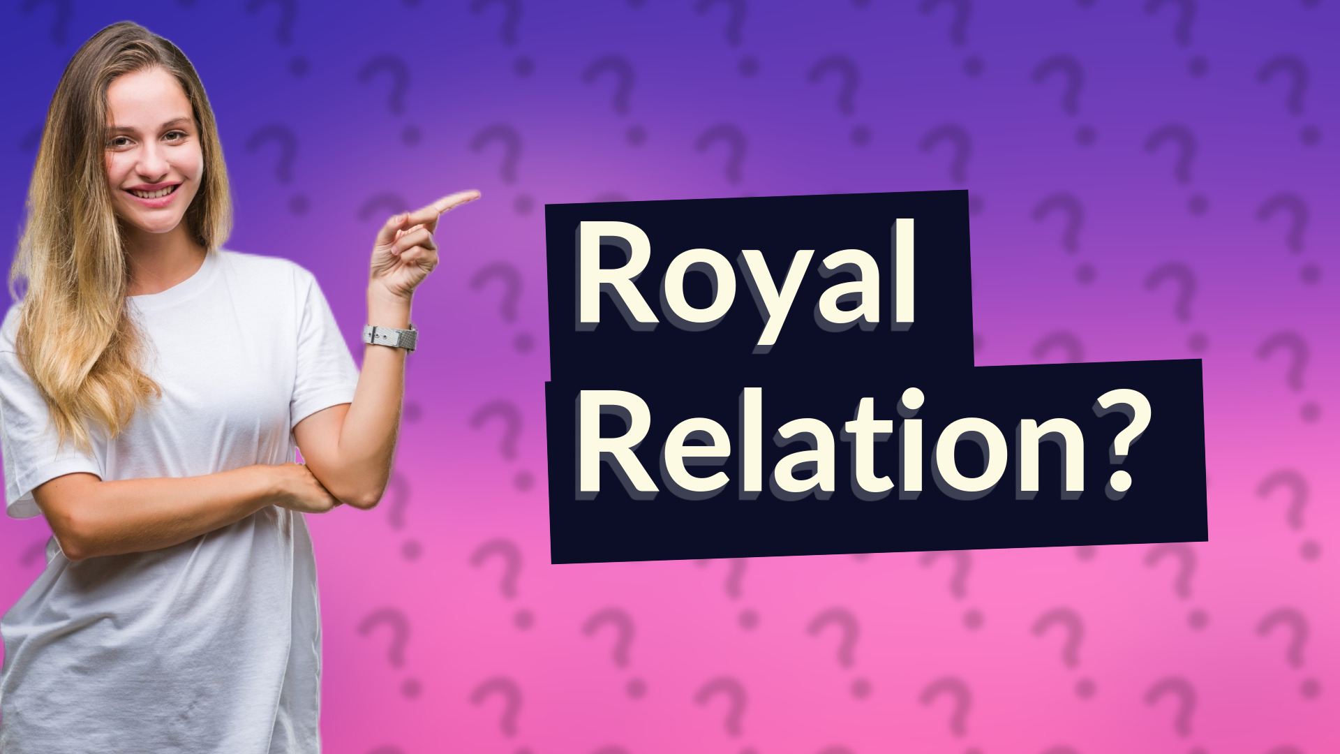 Royal Relation?