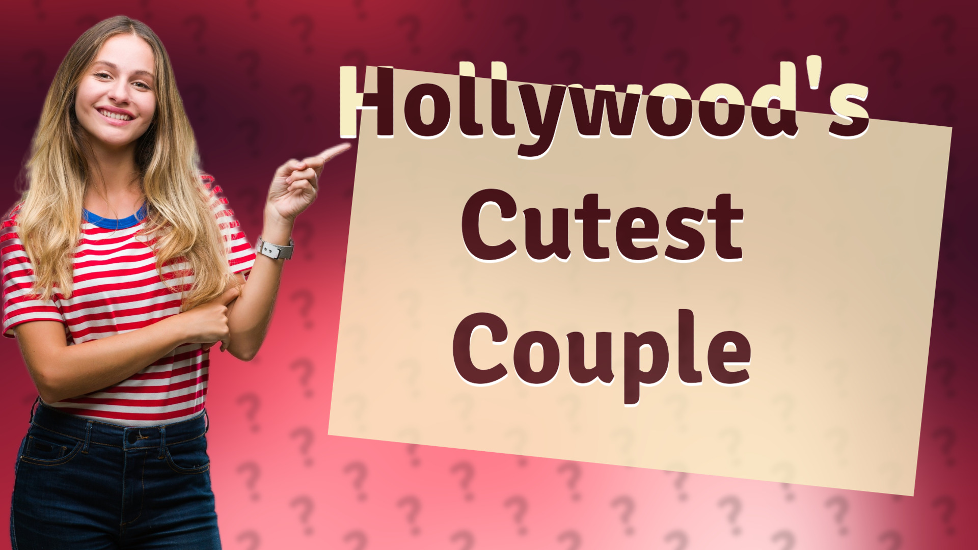Hollywood's Cutest Couple
