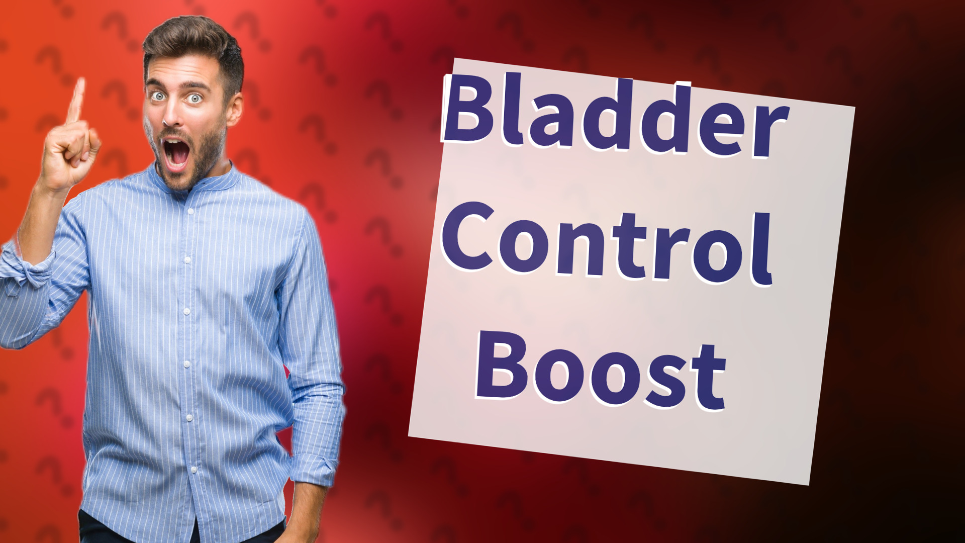 Bladder Control Boost
