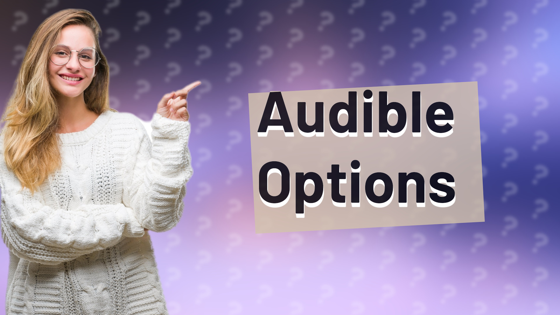 Audible Options