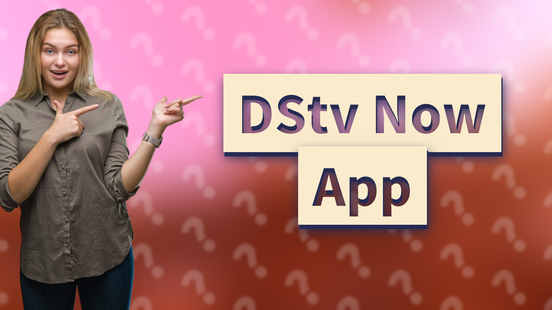 DStv Now App