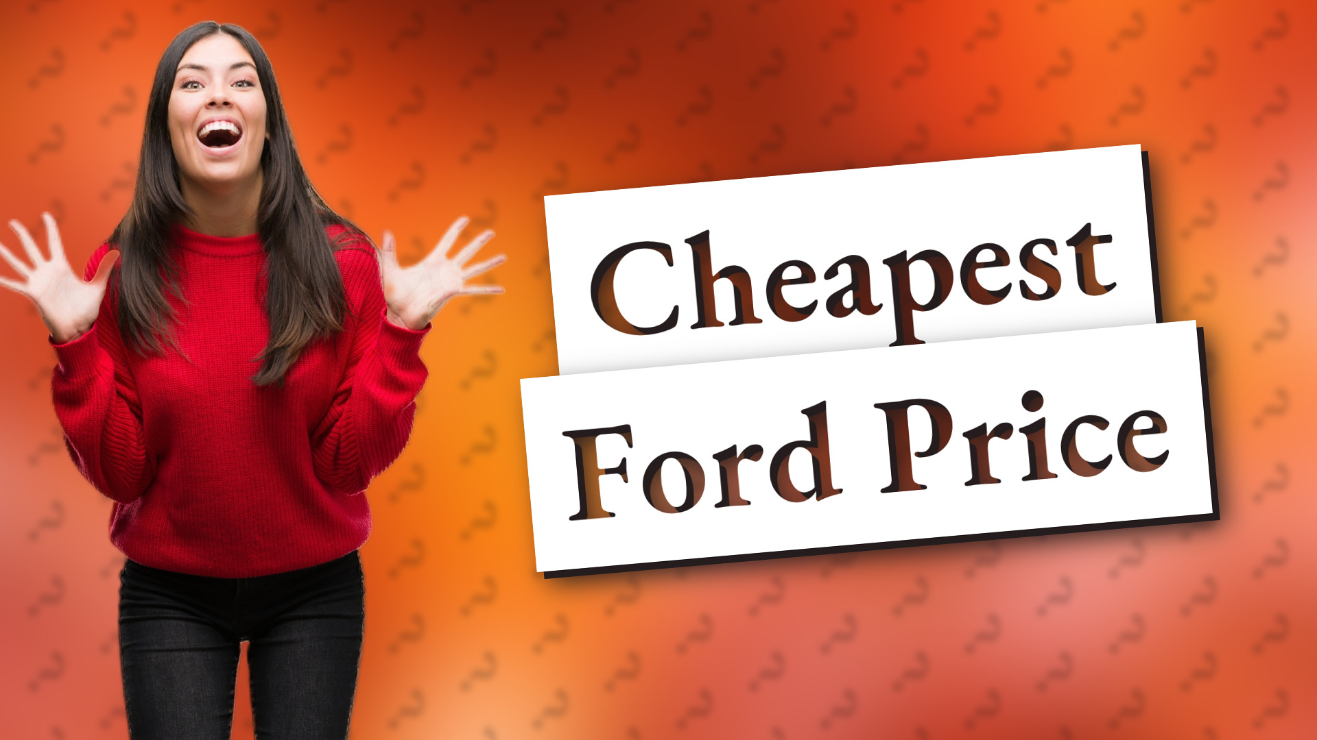 Cheapest Ford Price