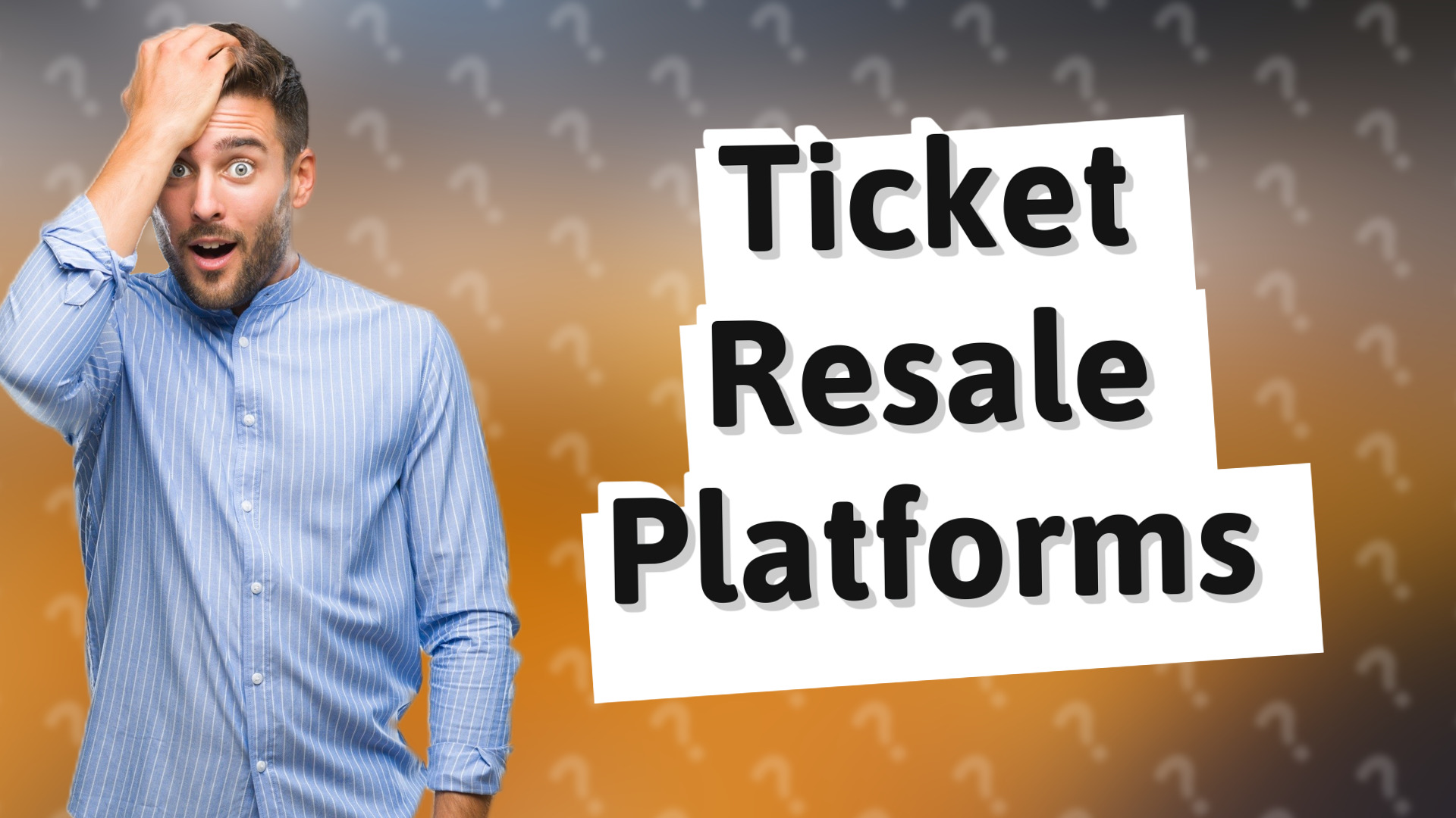 Ticket Resale Platforms