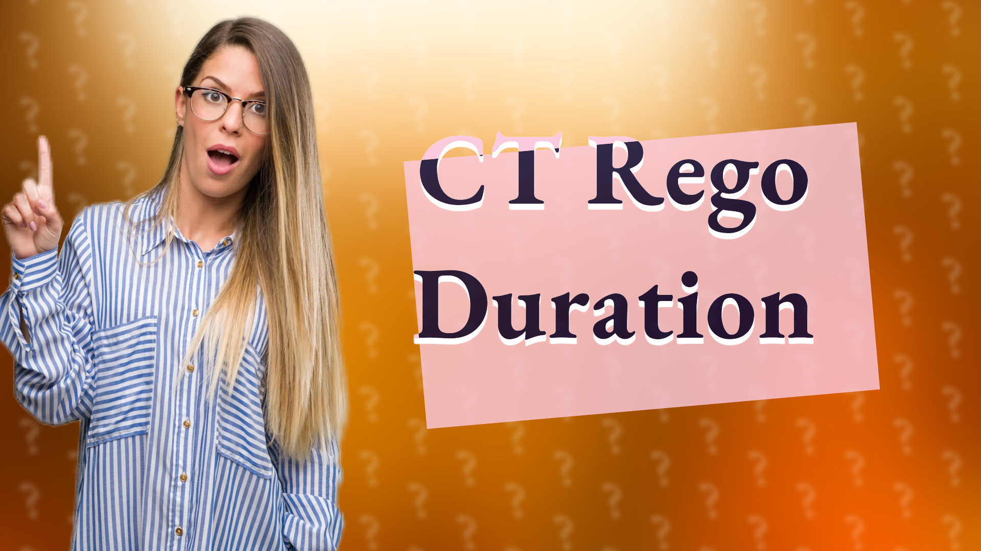 CT Rego Duration
