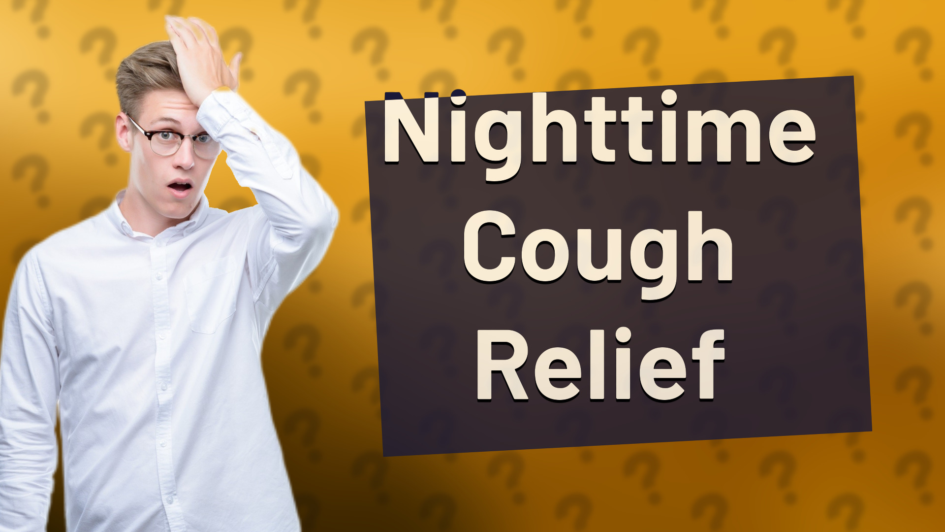 Nighttime Cough Relief