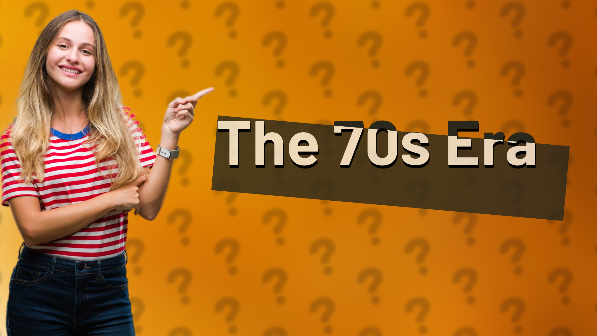 The 70s Era