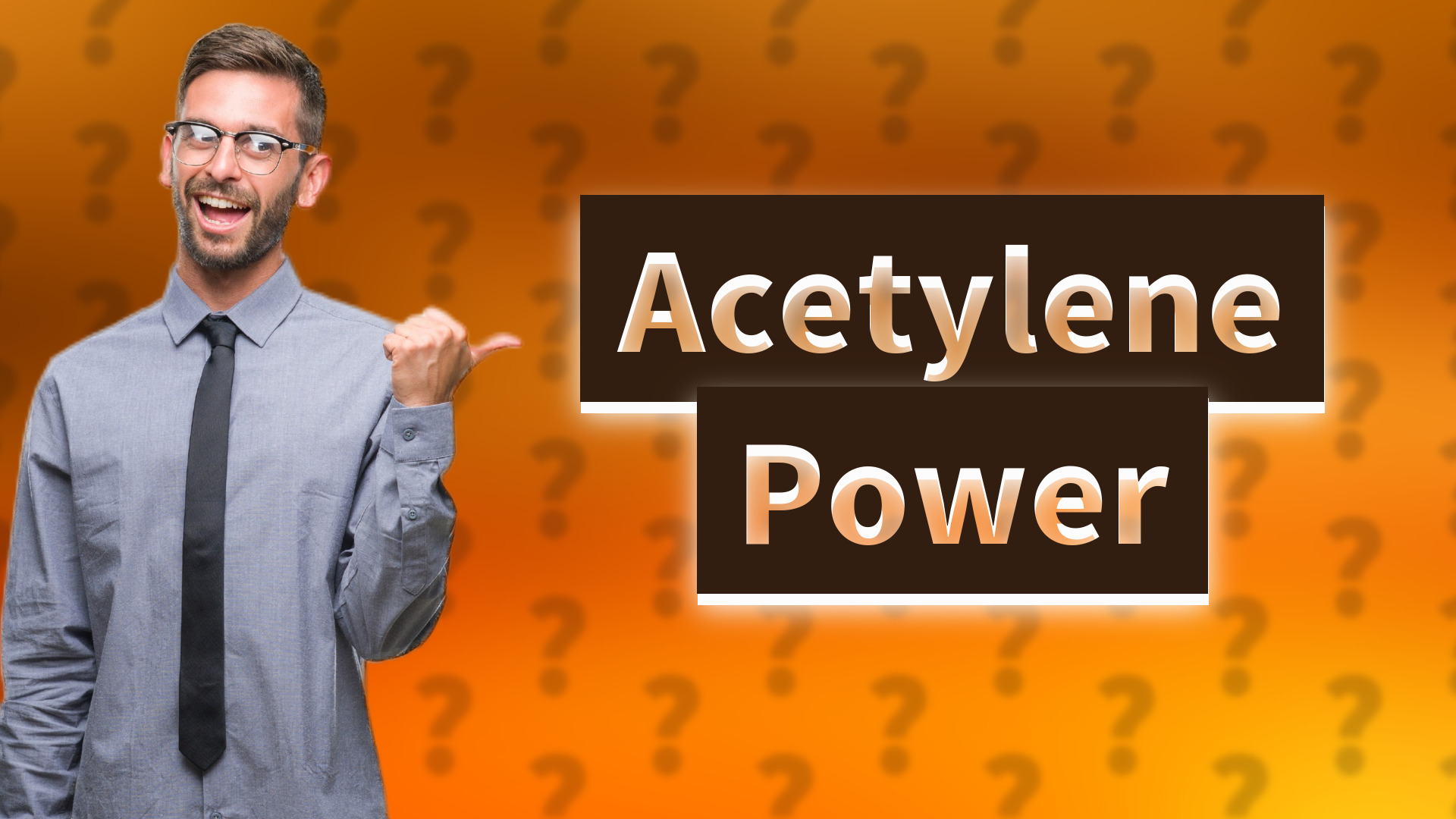Acetylene Power