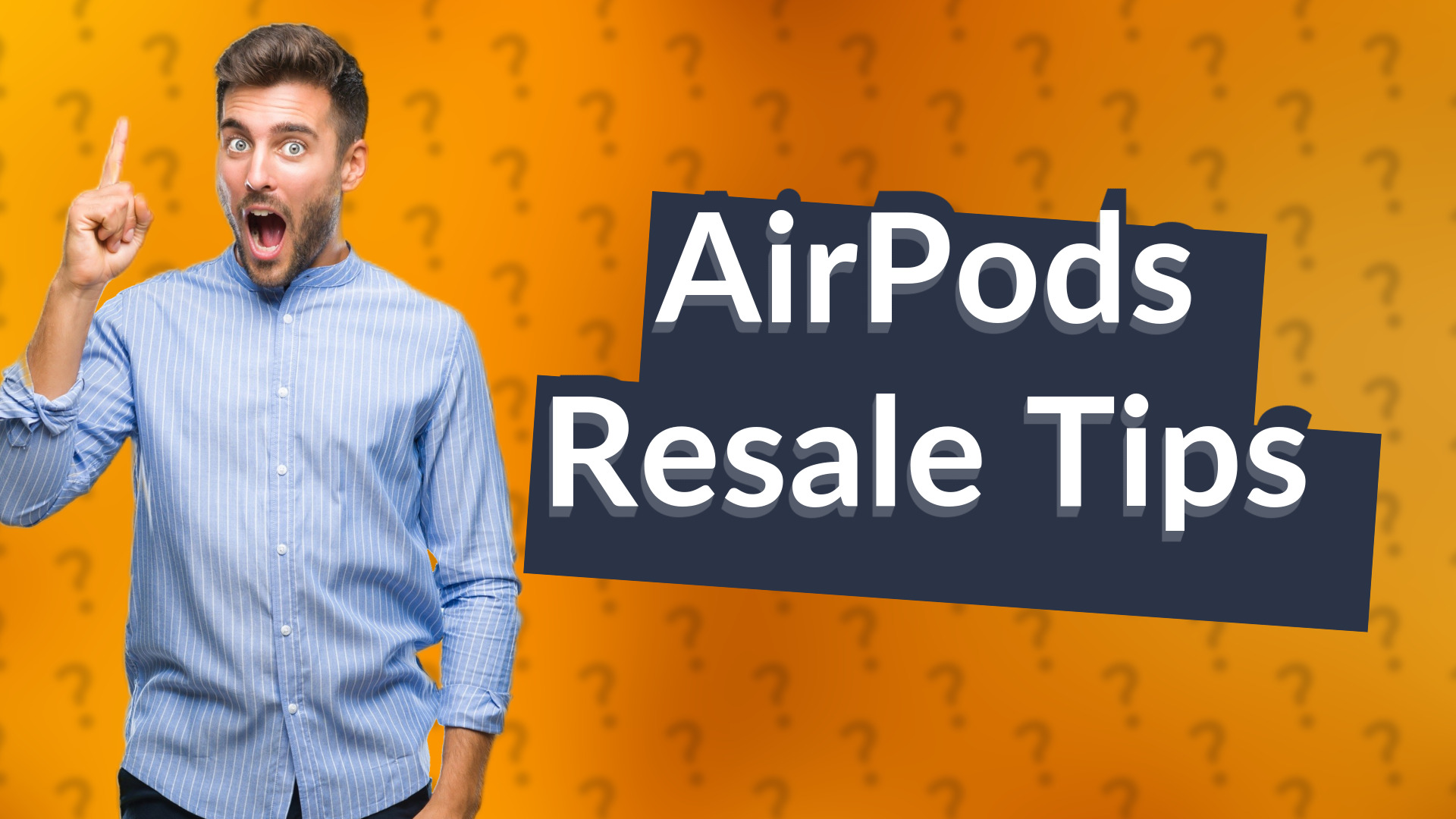AirPods Resale Tips