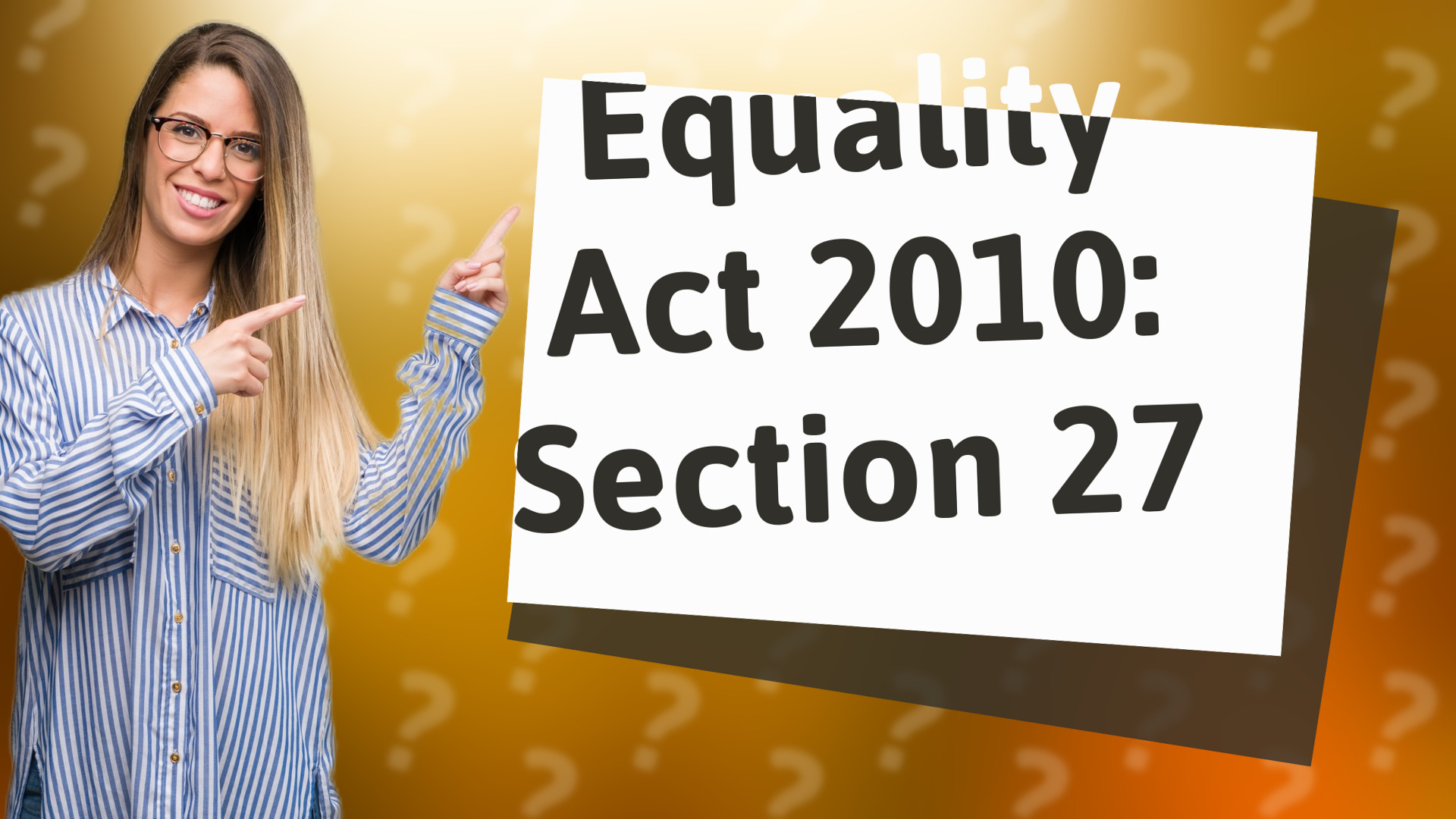 Equality Act 2010: Section 27
