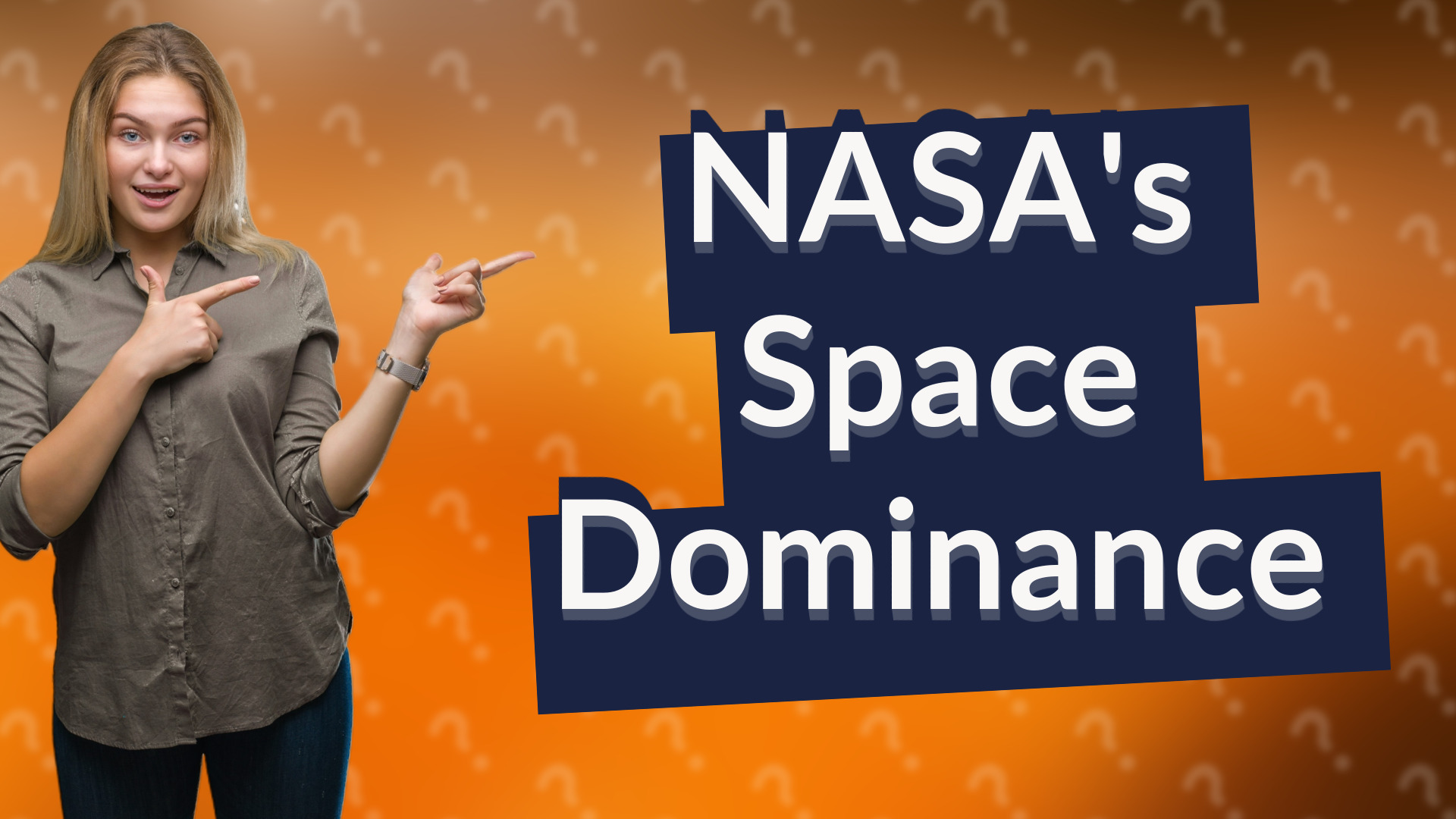 NASA's Space Dominance