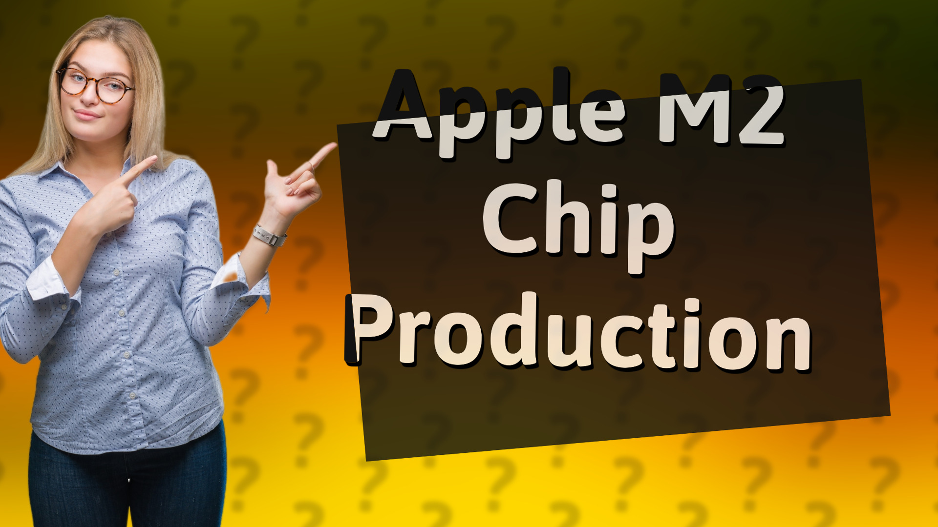 Apple M2 Chip Production