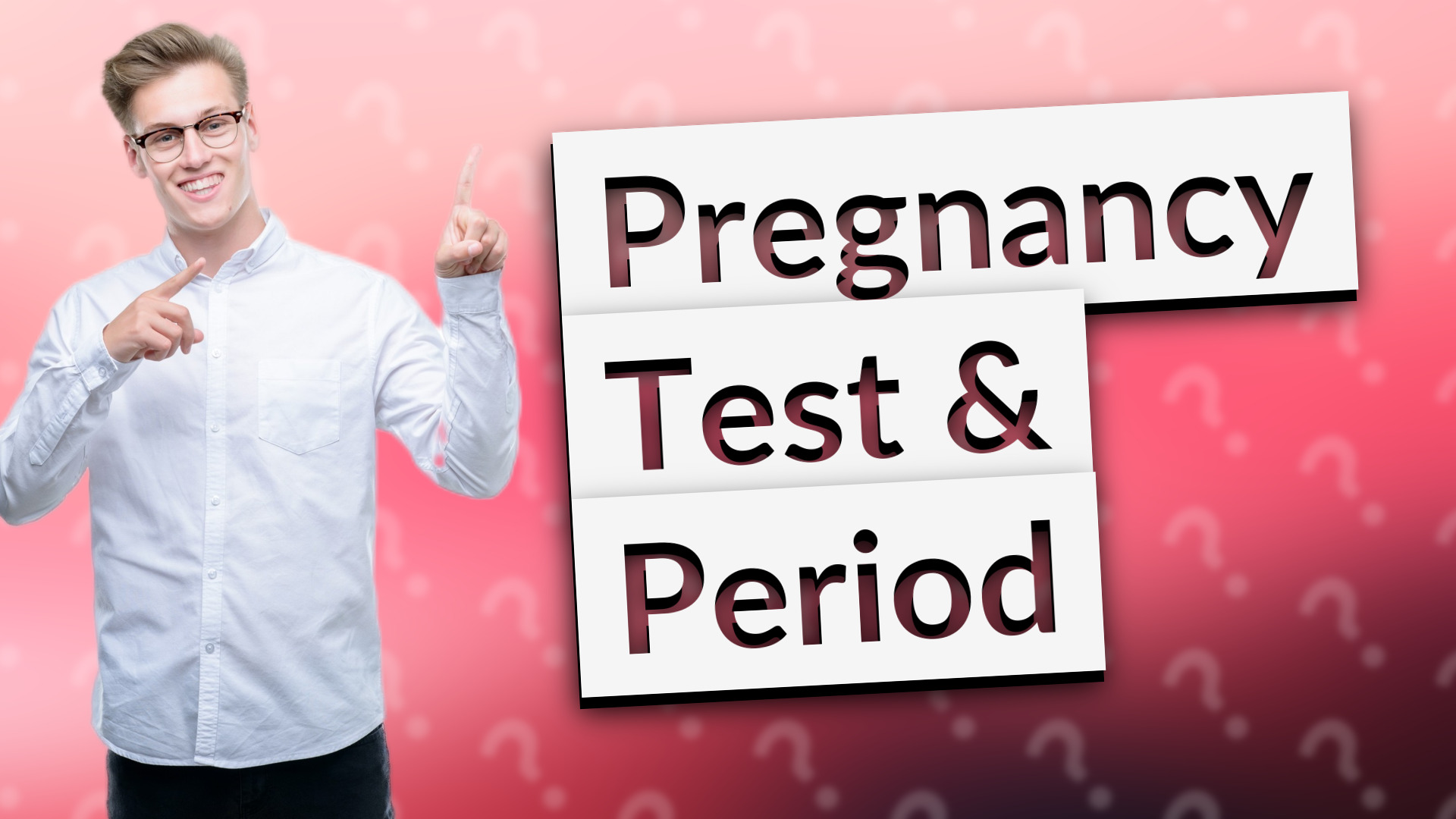 Pregnancy Test & Period