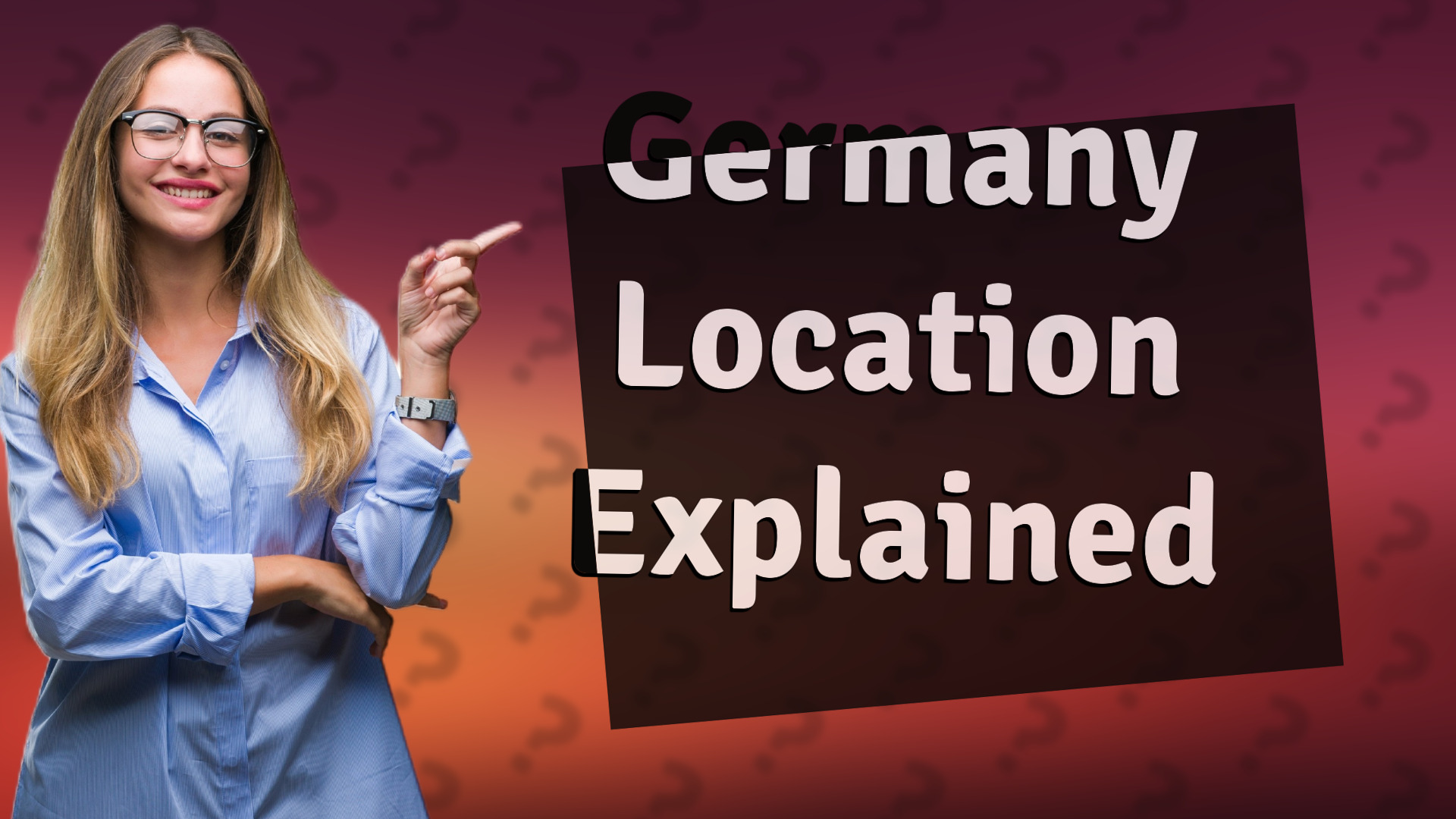 Germany Location Explained