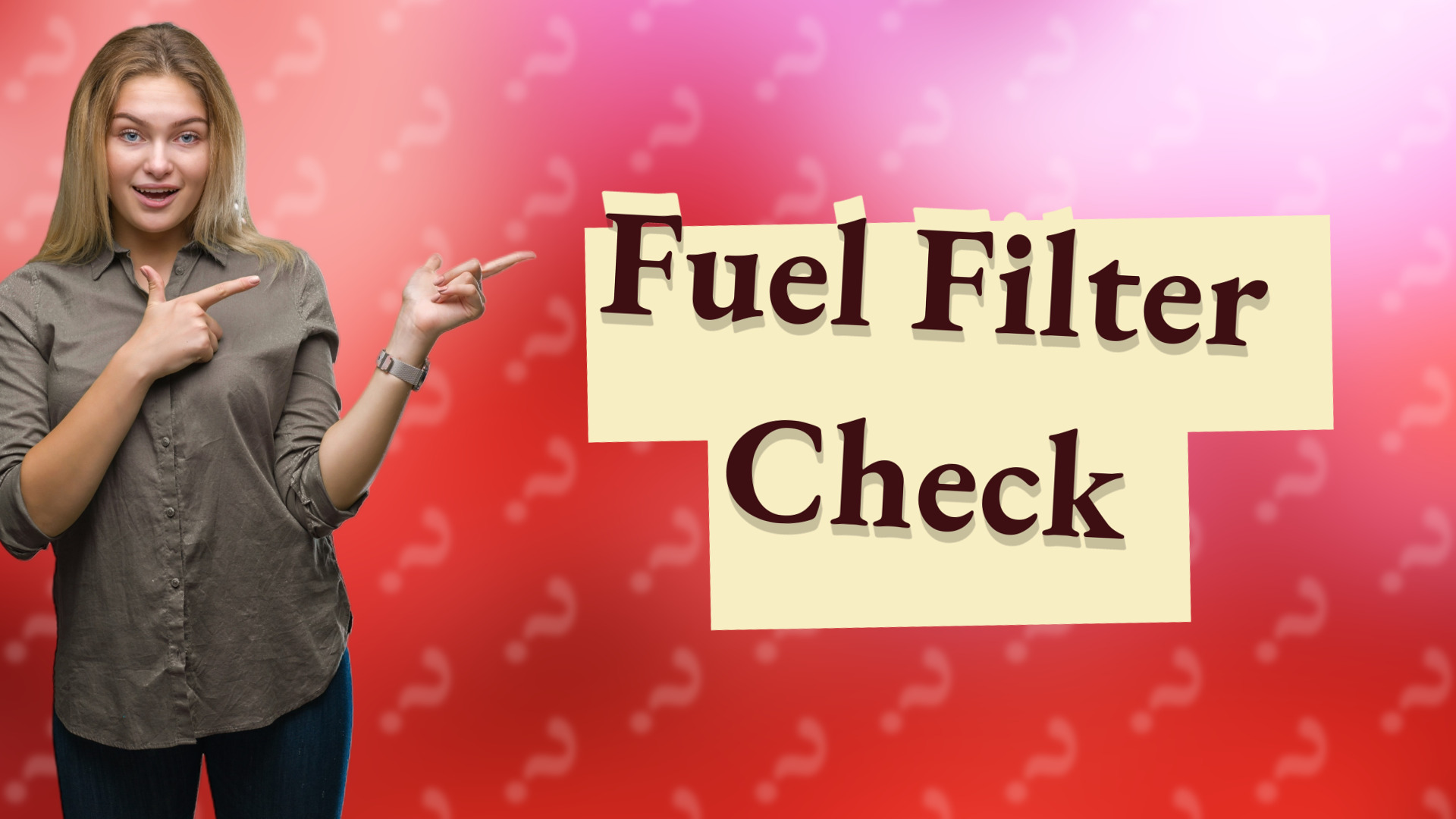 Fuel Filter Check