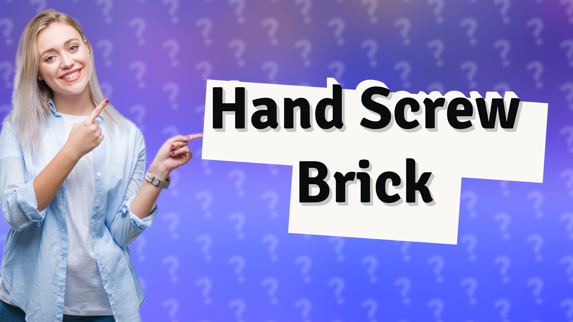Hand Screw Brick