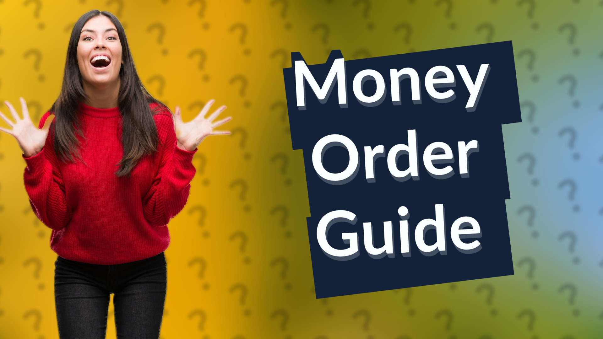 Money Order Guide