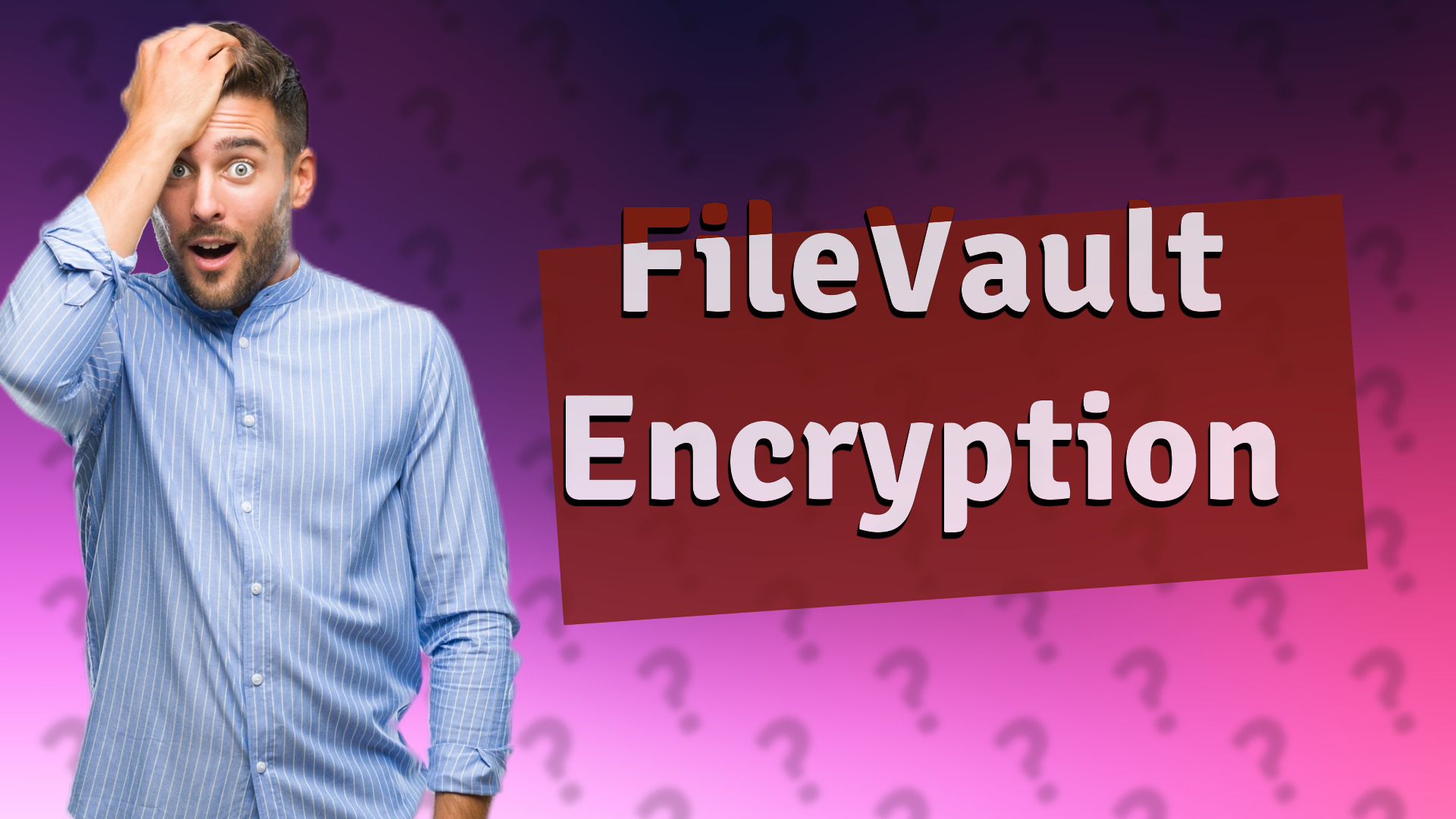 FileVault Encryption