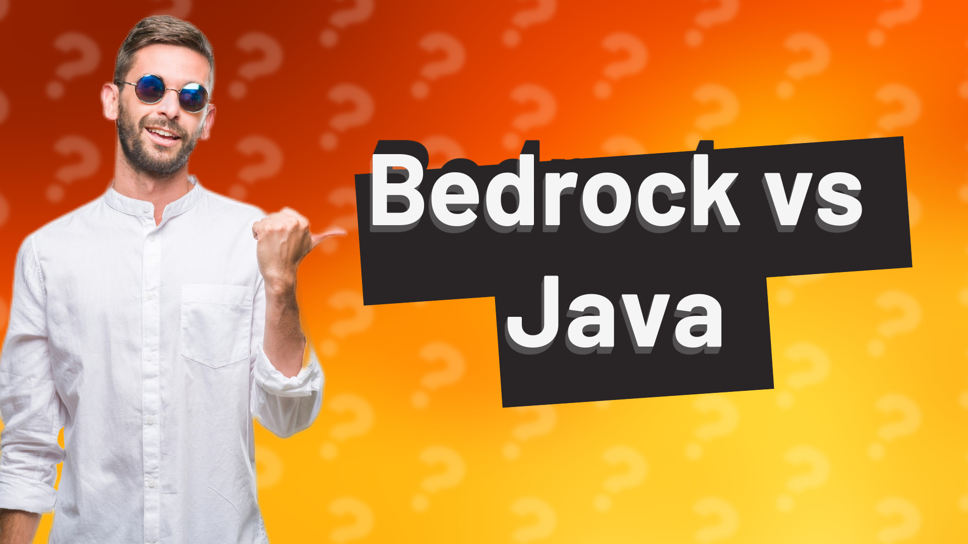 Bedrock vs Java