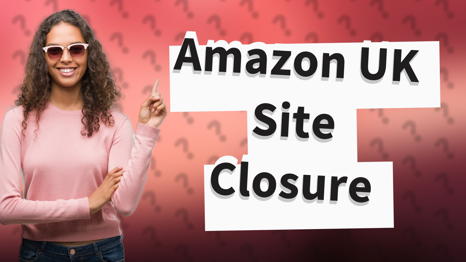 Amazon UK Site Closure