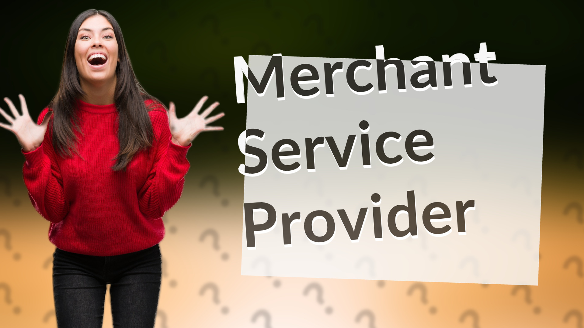 Merchant Service Provider