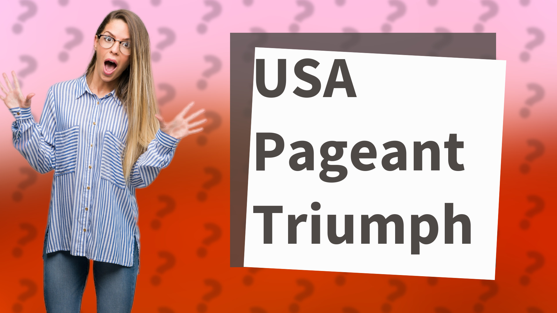 USA Pageant Triumph