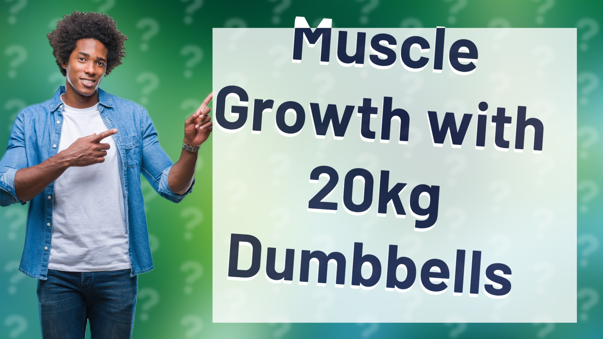Muscle Growth with 20kg Dumbbells