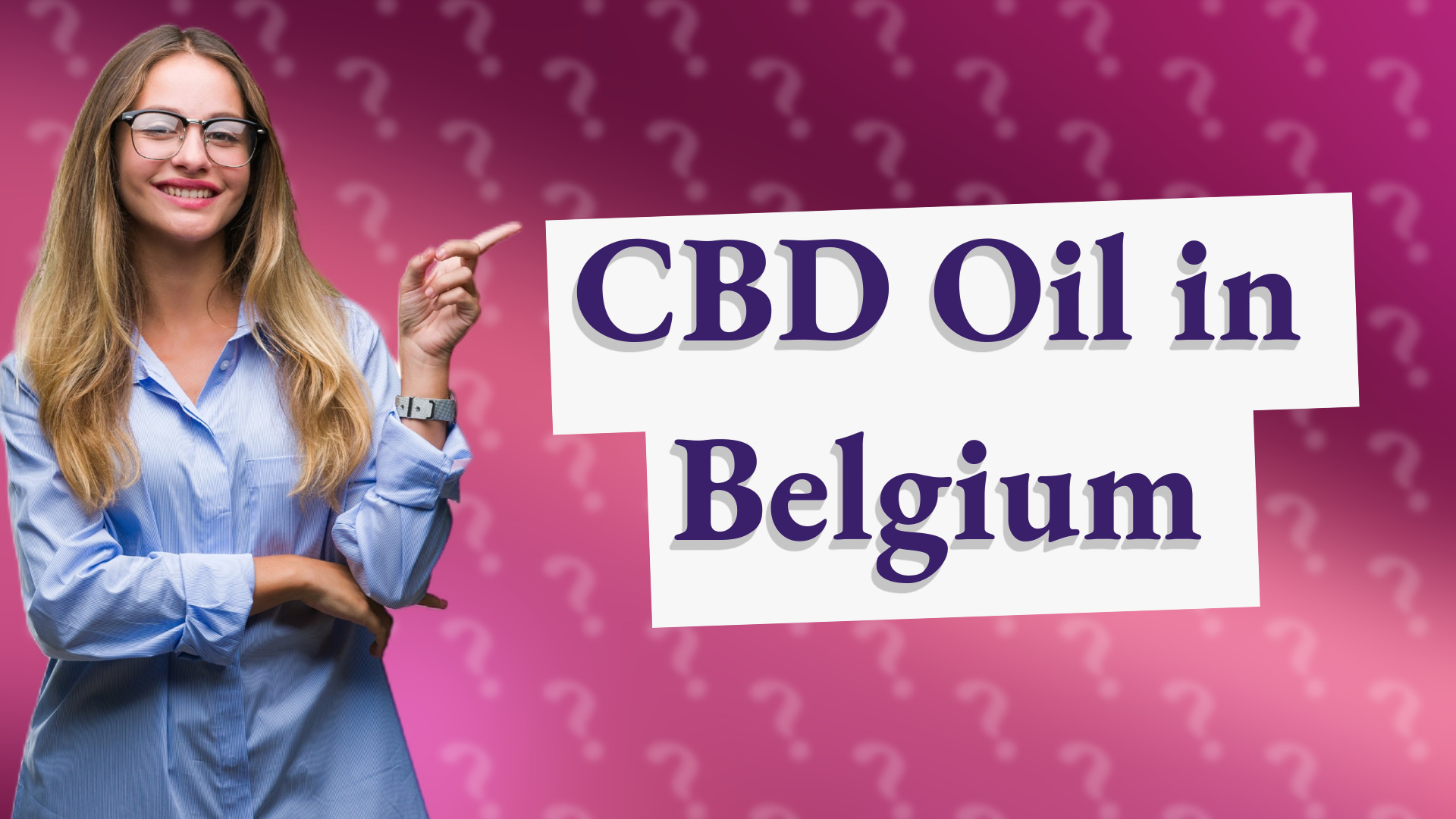 CBD Oil in Belgium