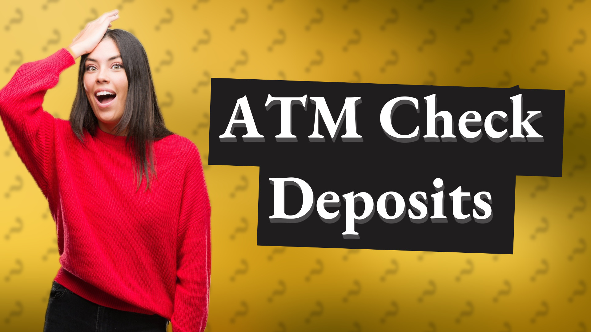ATM Check Deposits