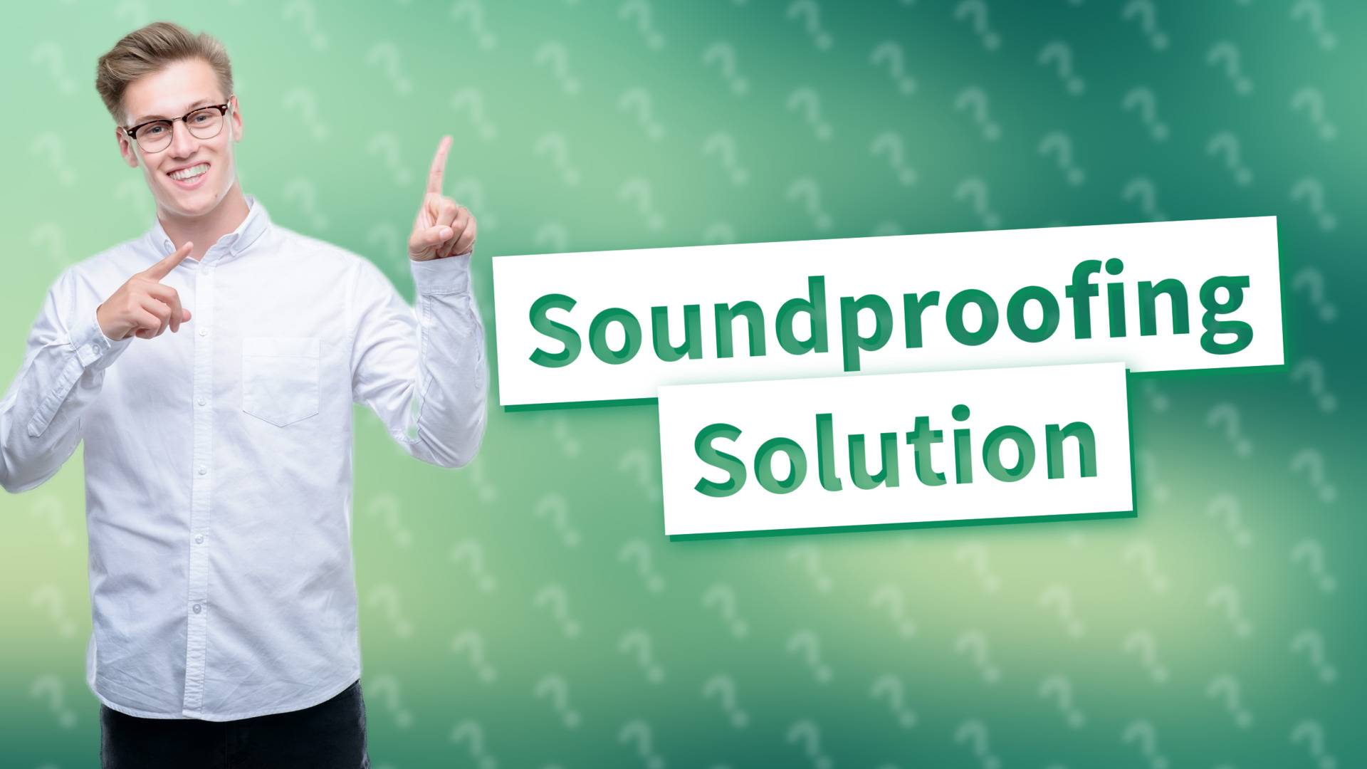 Soundproofing Solution