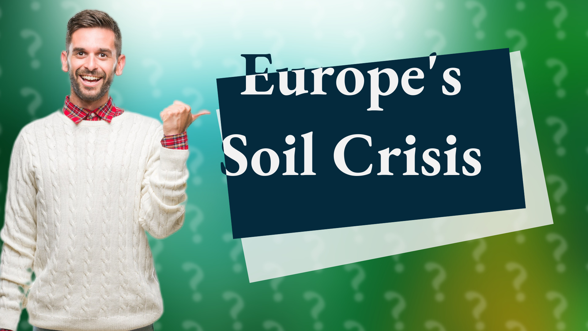 Europe's Soil Crisis
