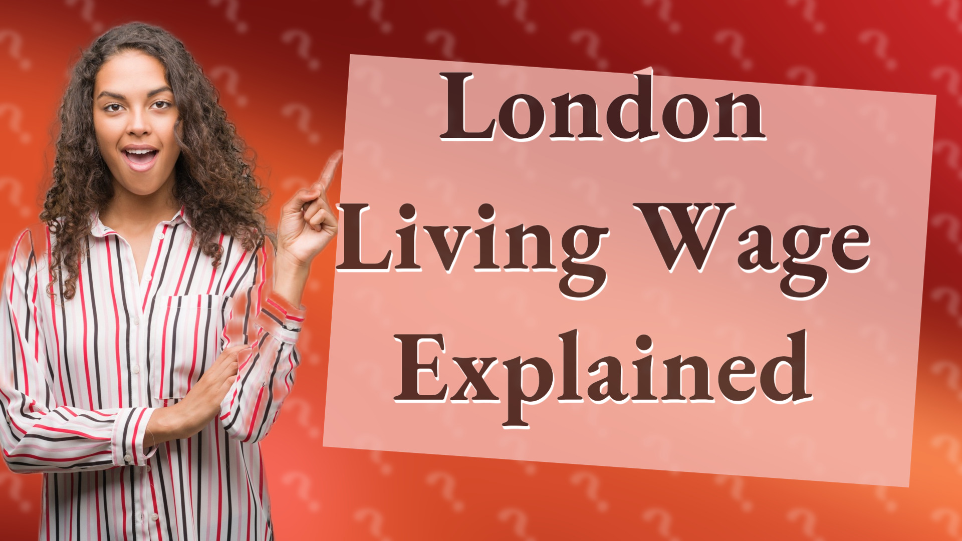 London Living Wage Explained