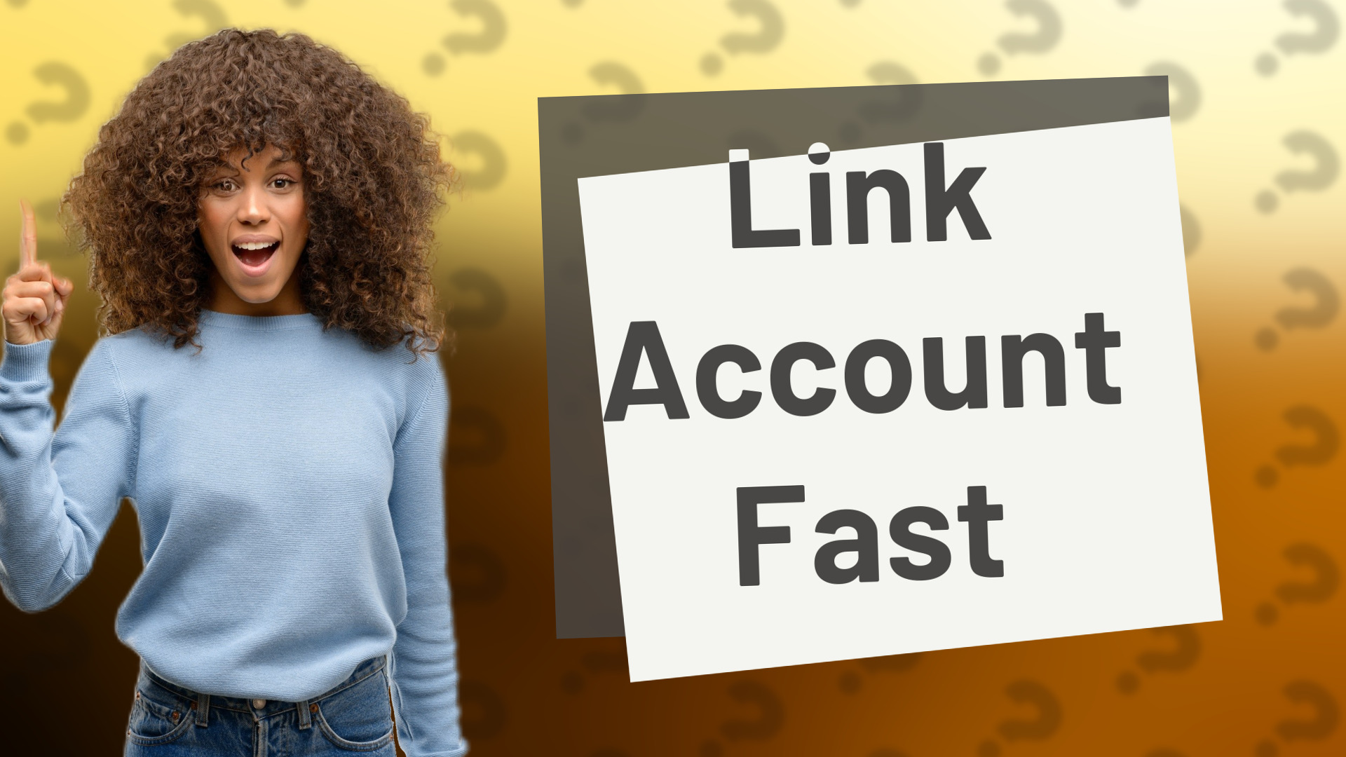 Link Account Fast