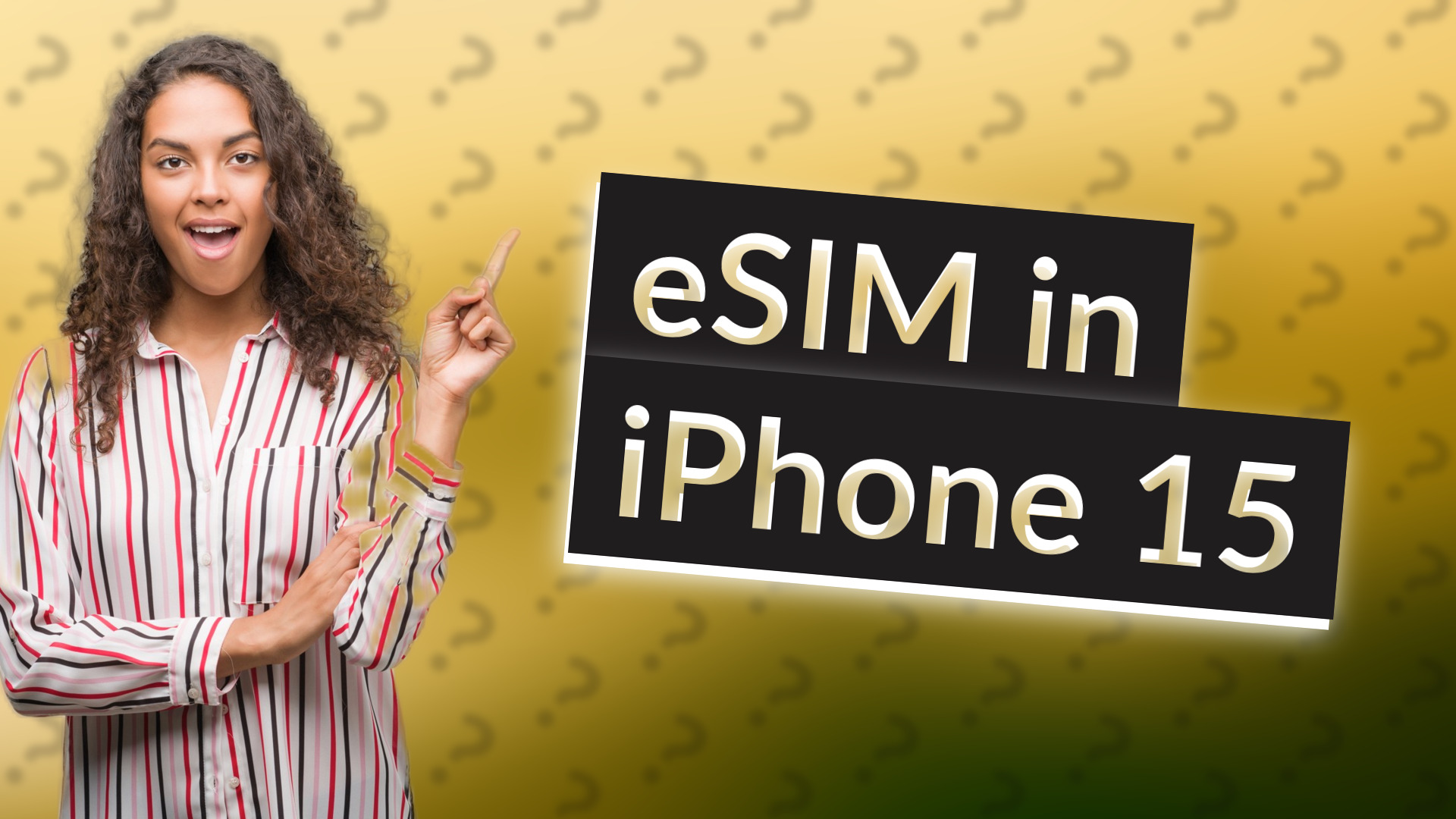 eSIM in iPhone 15