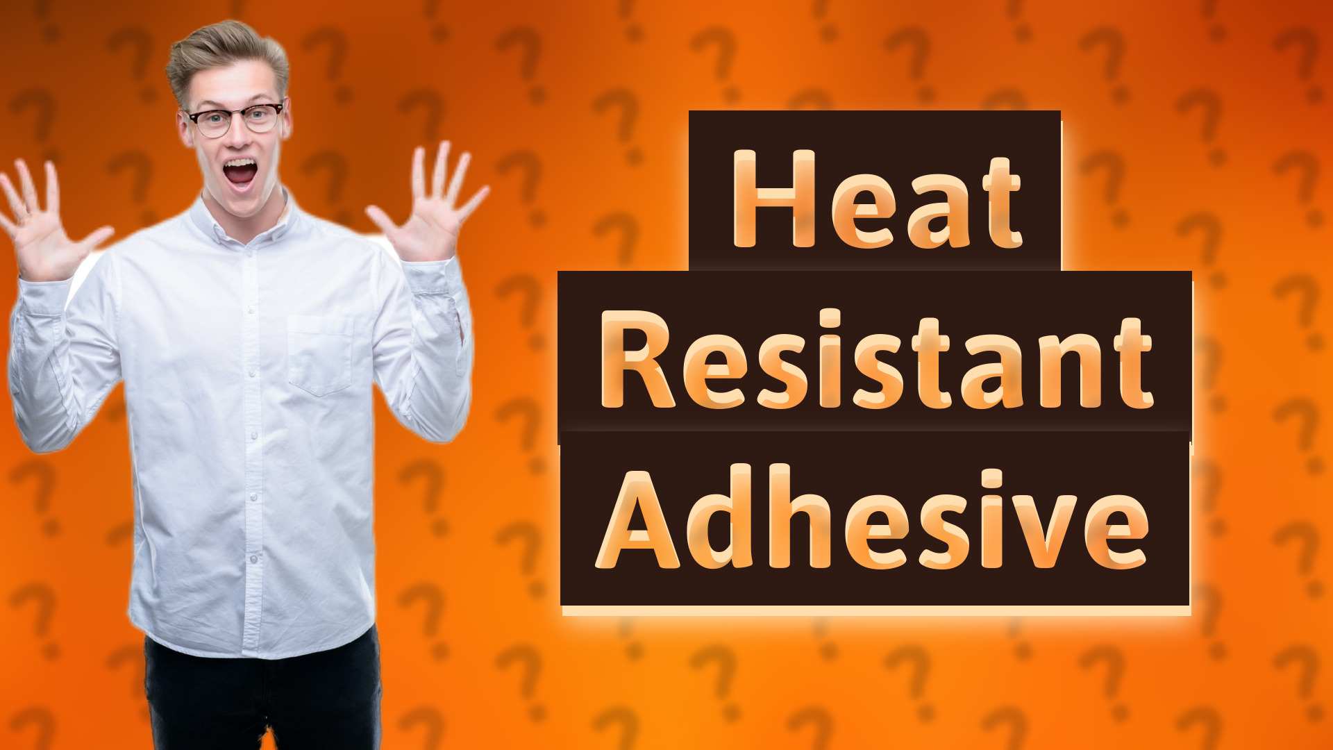 Heat Resistant Adhesive