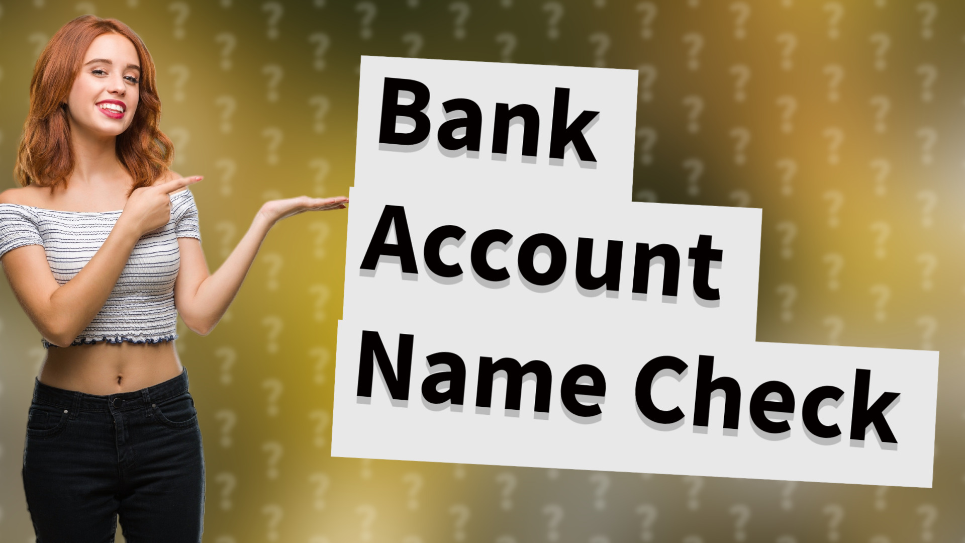 Bank Account Name Check