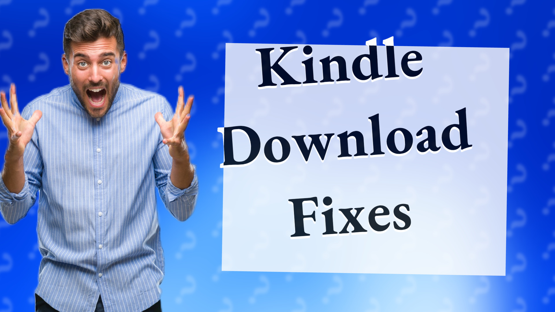 Kindle Download Fixes