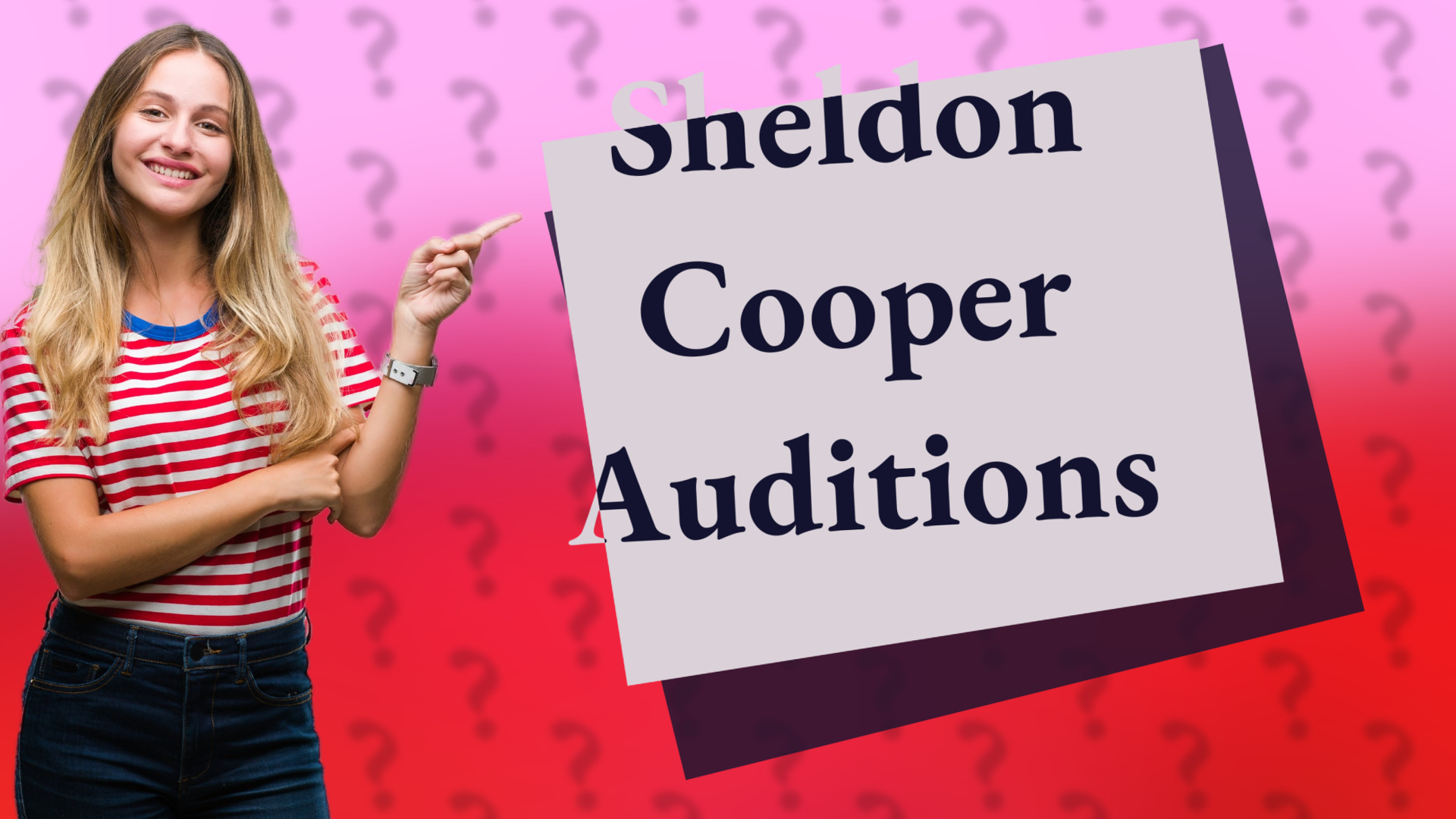 Sheldon Cooper Auditions