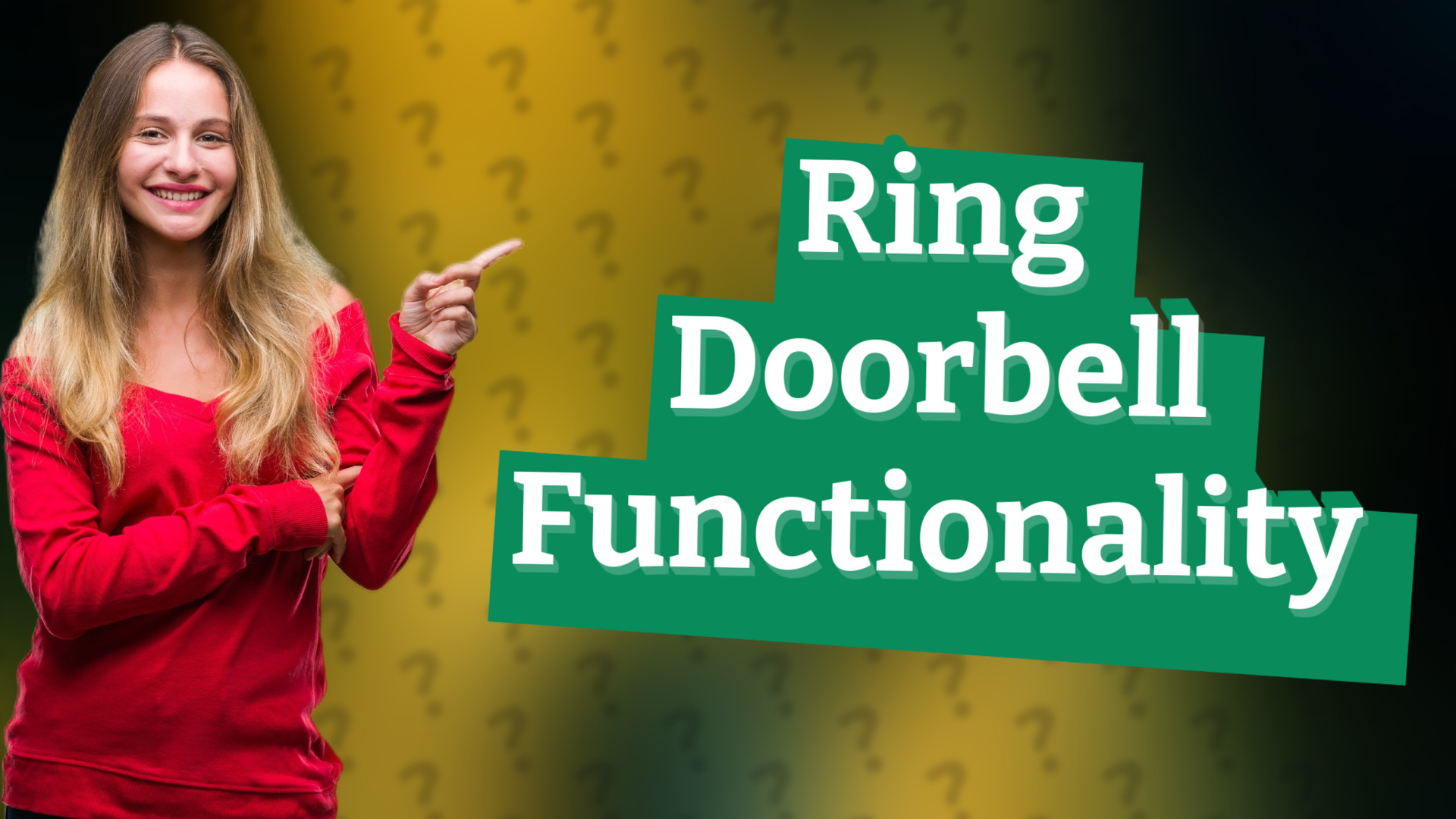 Ring Doorbell Functionality
