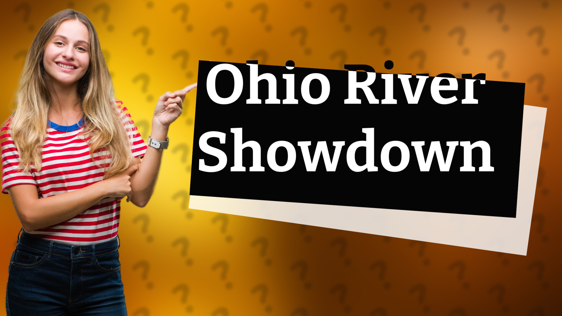Ohio River Showdown