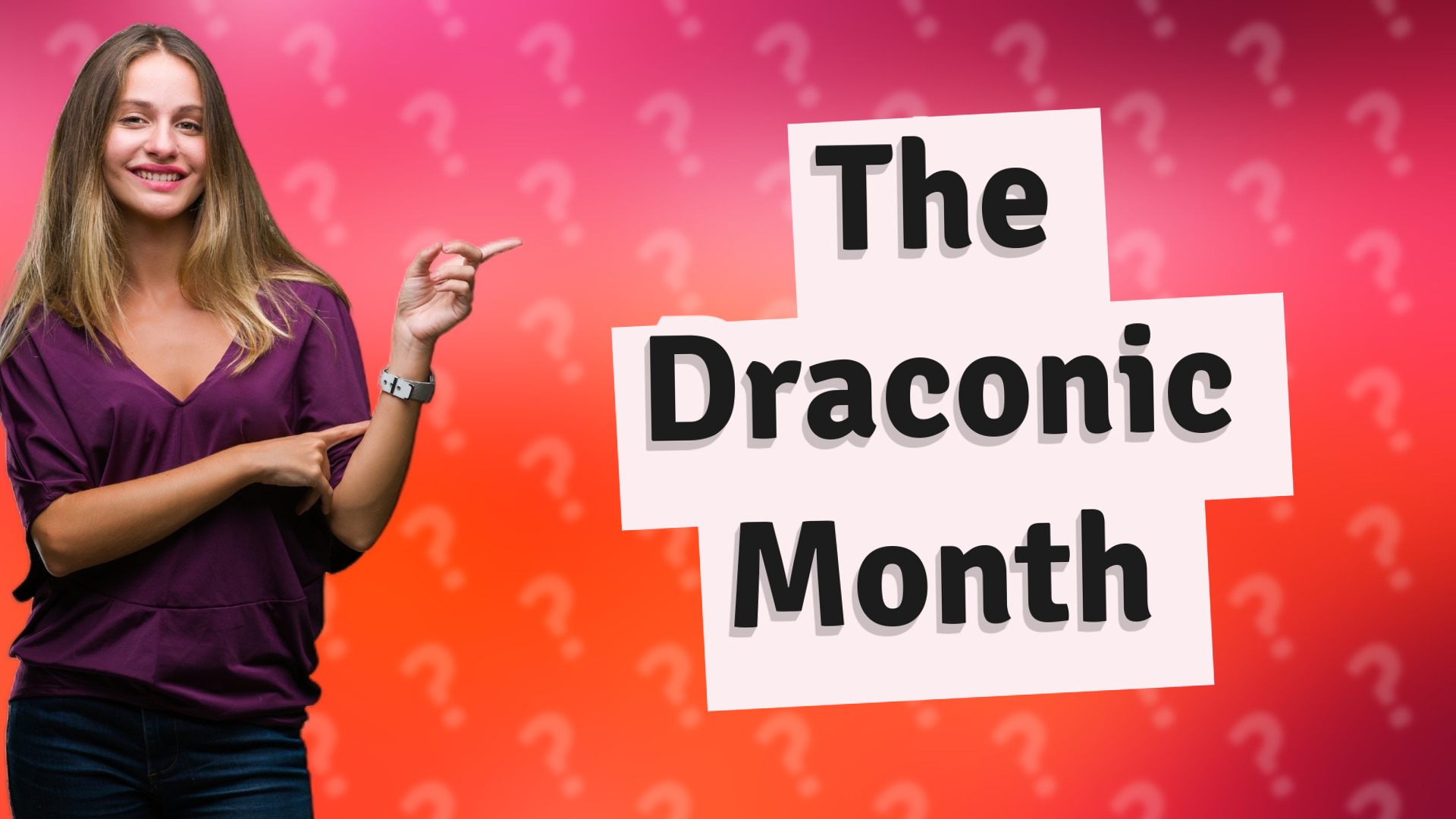The Draconic Month