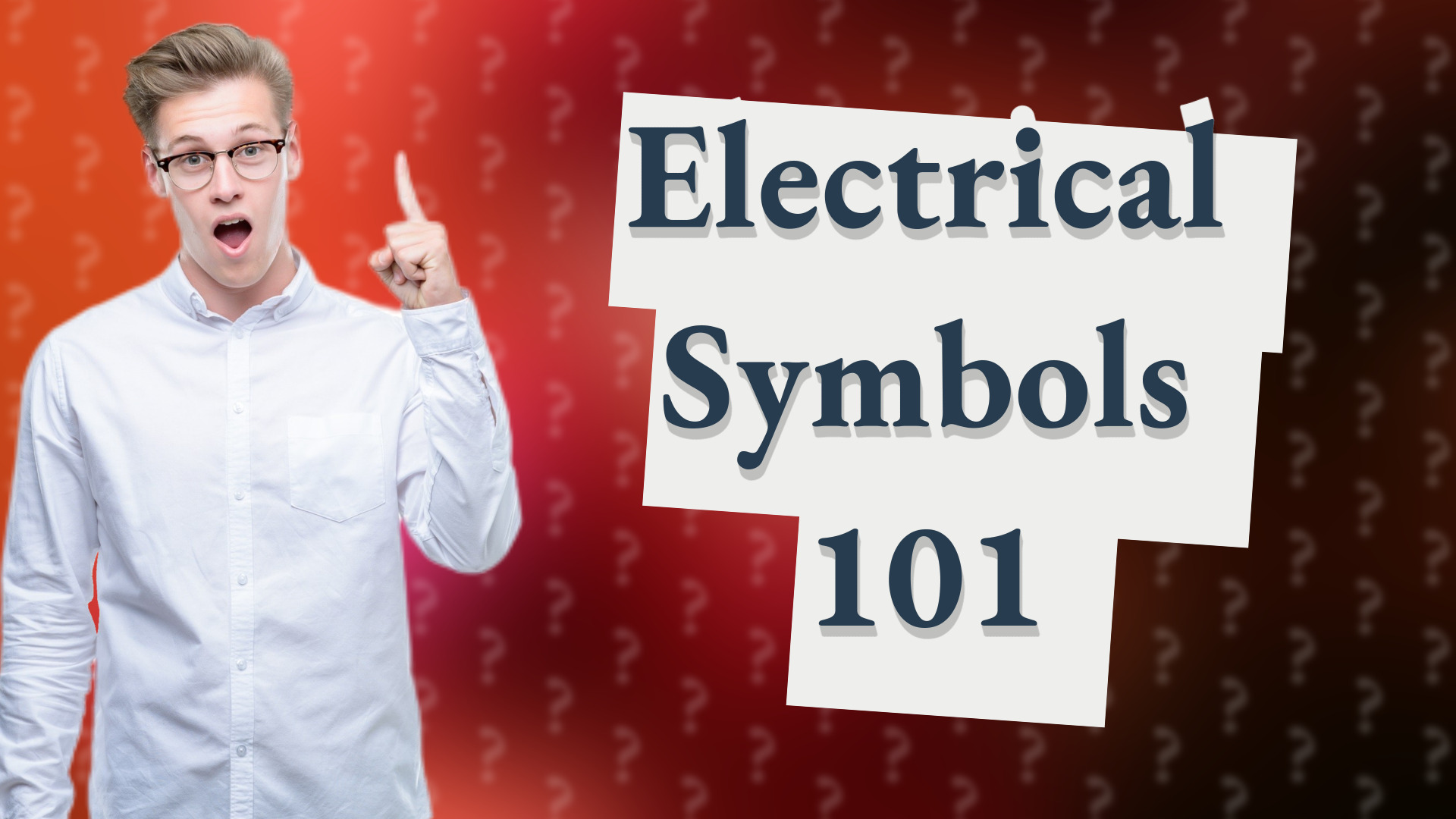 Electrical Symbols 101