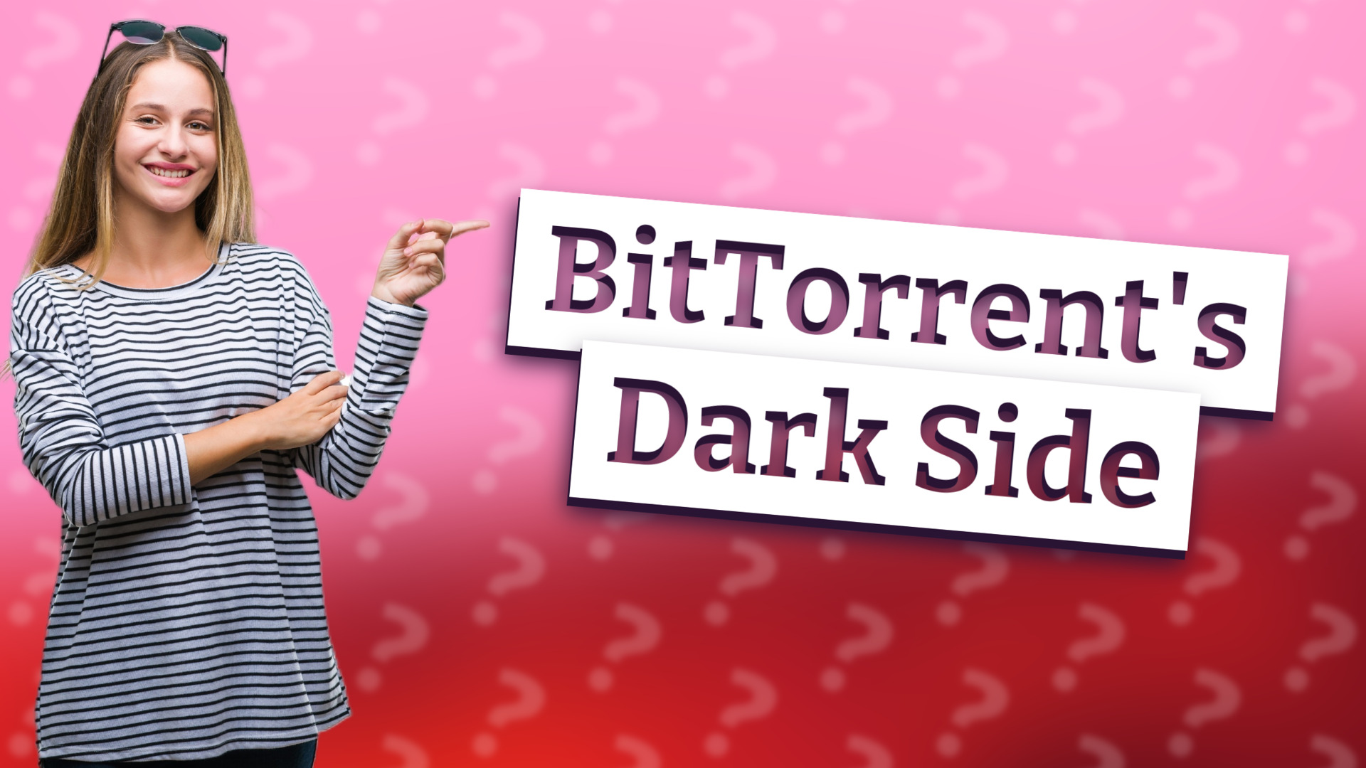 BitTorrent's Dark Side