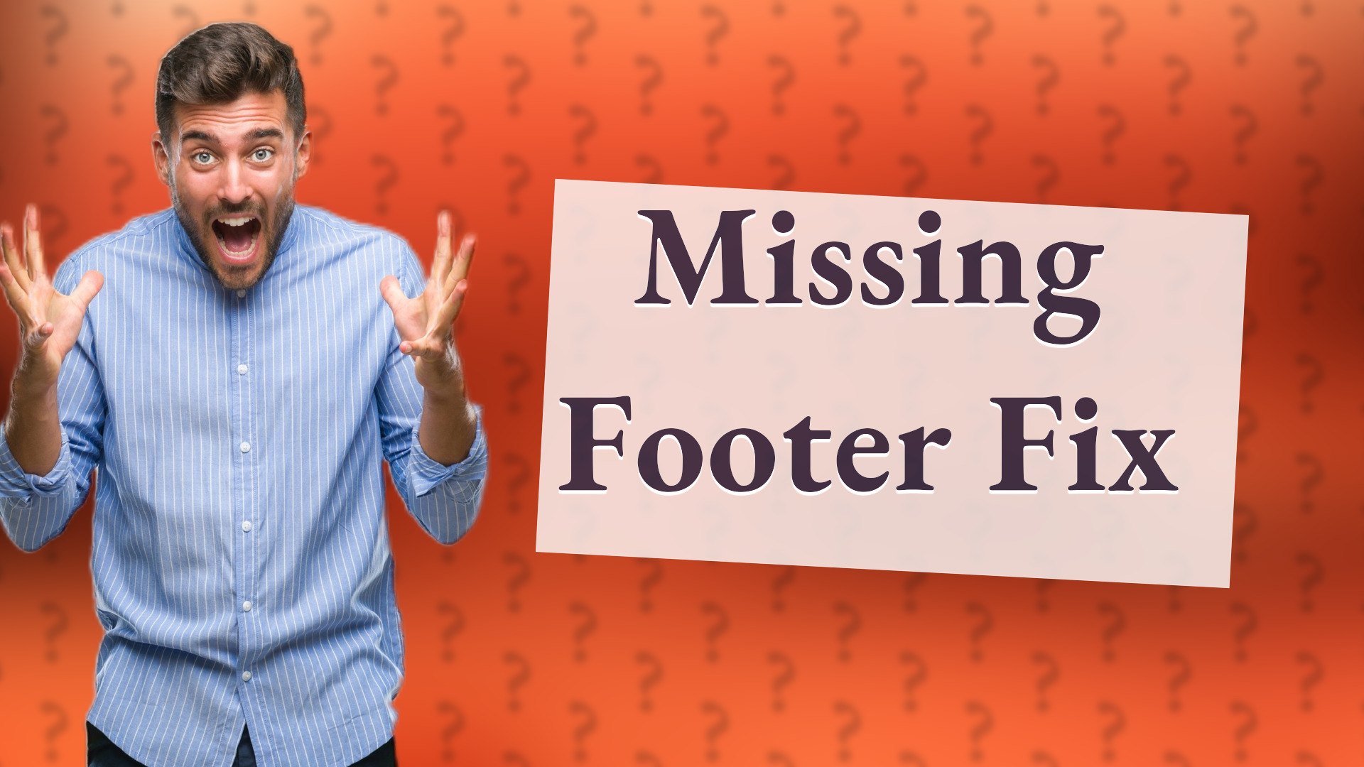 Missing Footer Fix