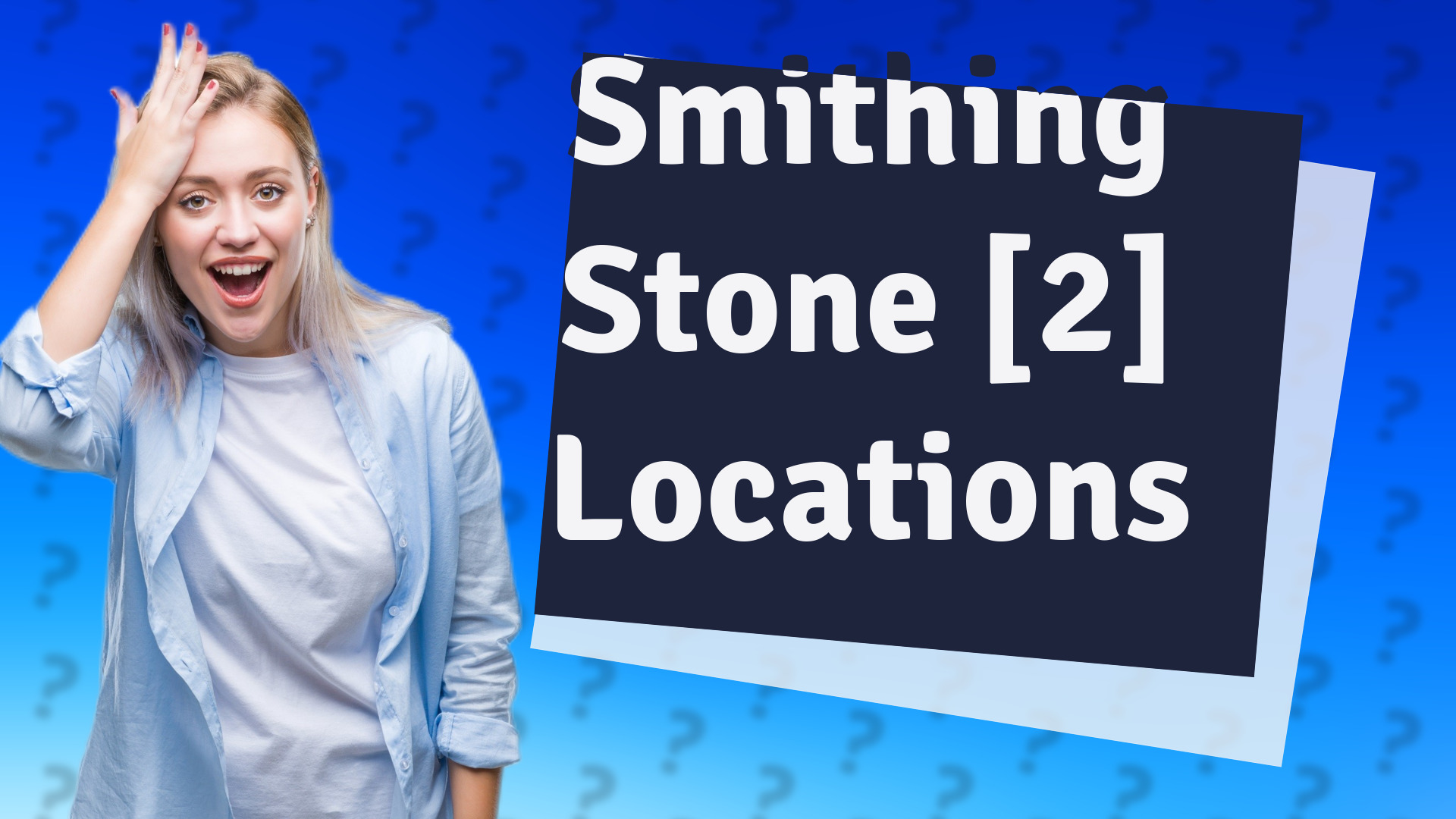 Smithing Stone [2] Locations