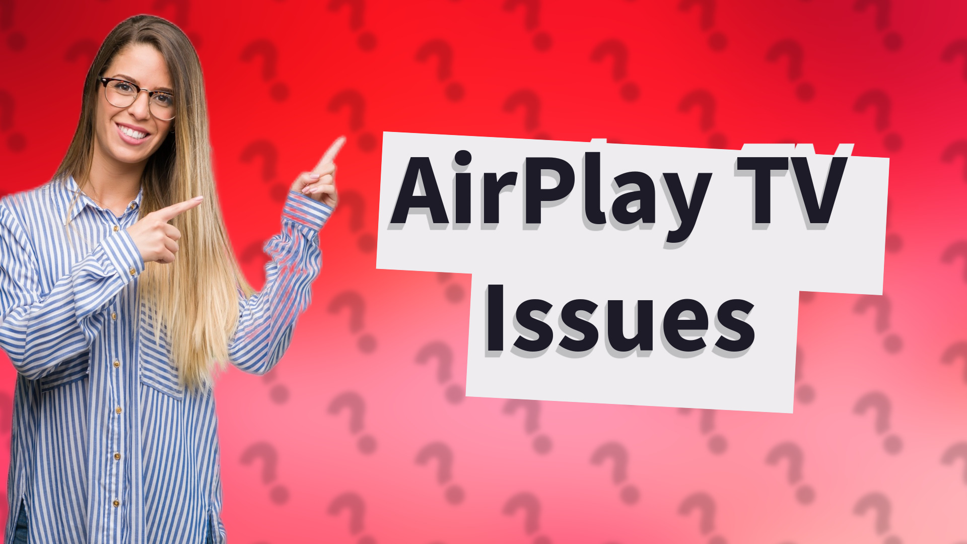 AirPlay TV Issues