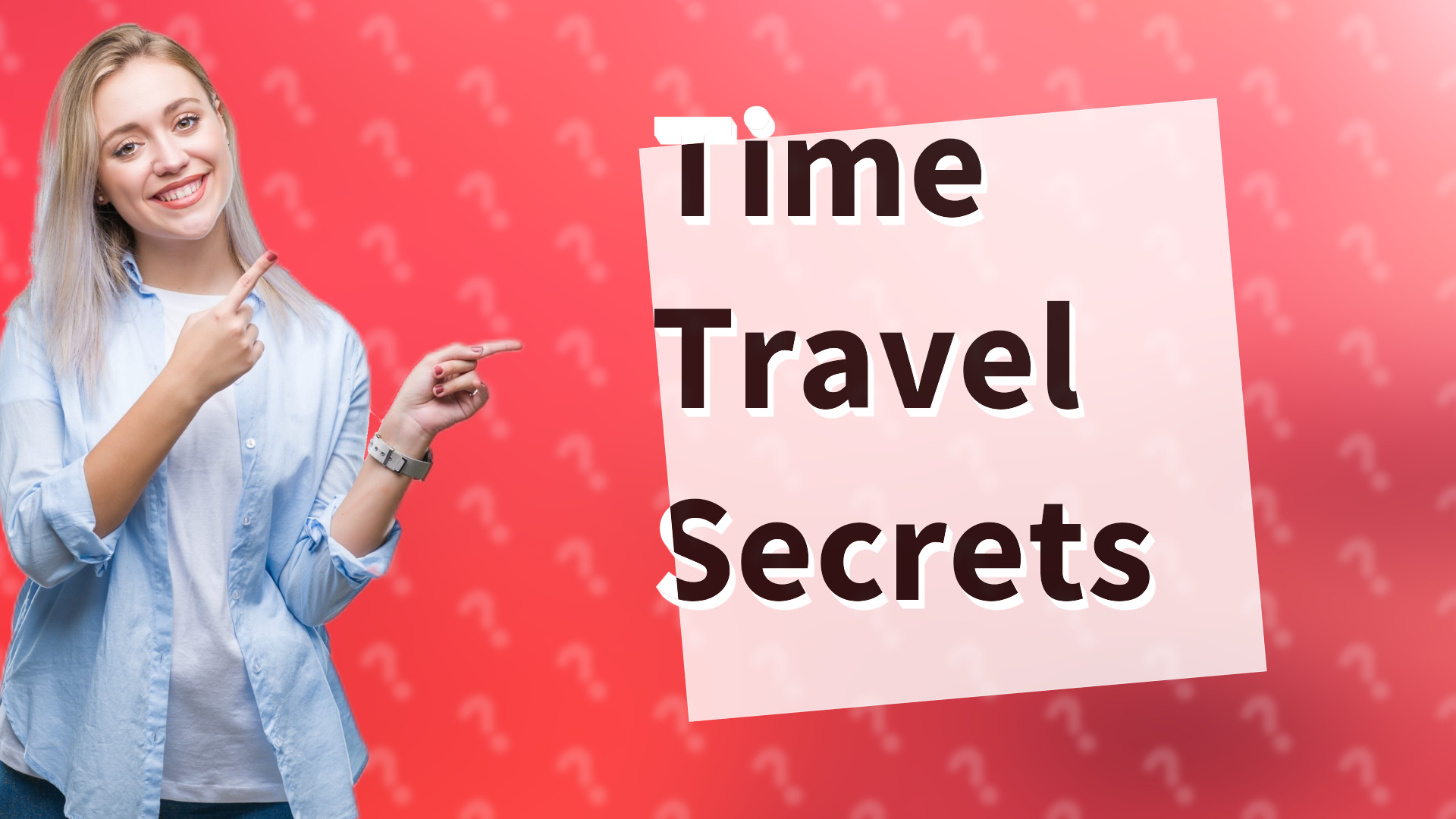 Time Travel Secrets