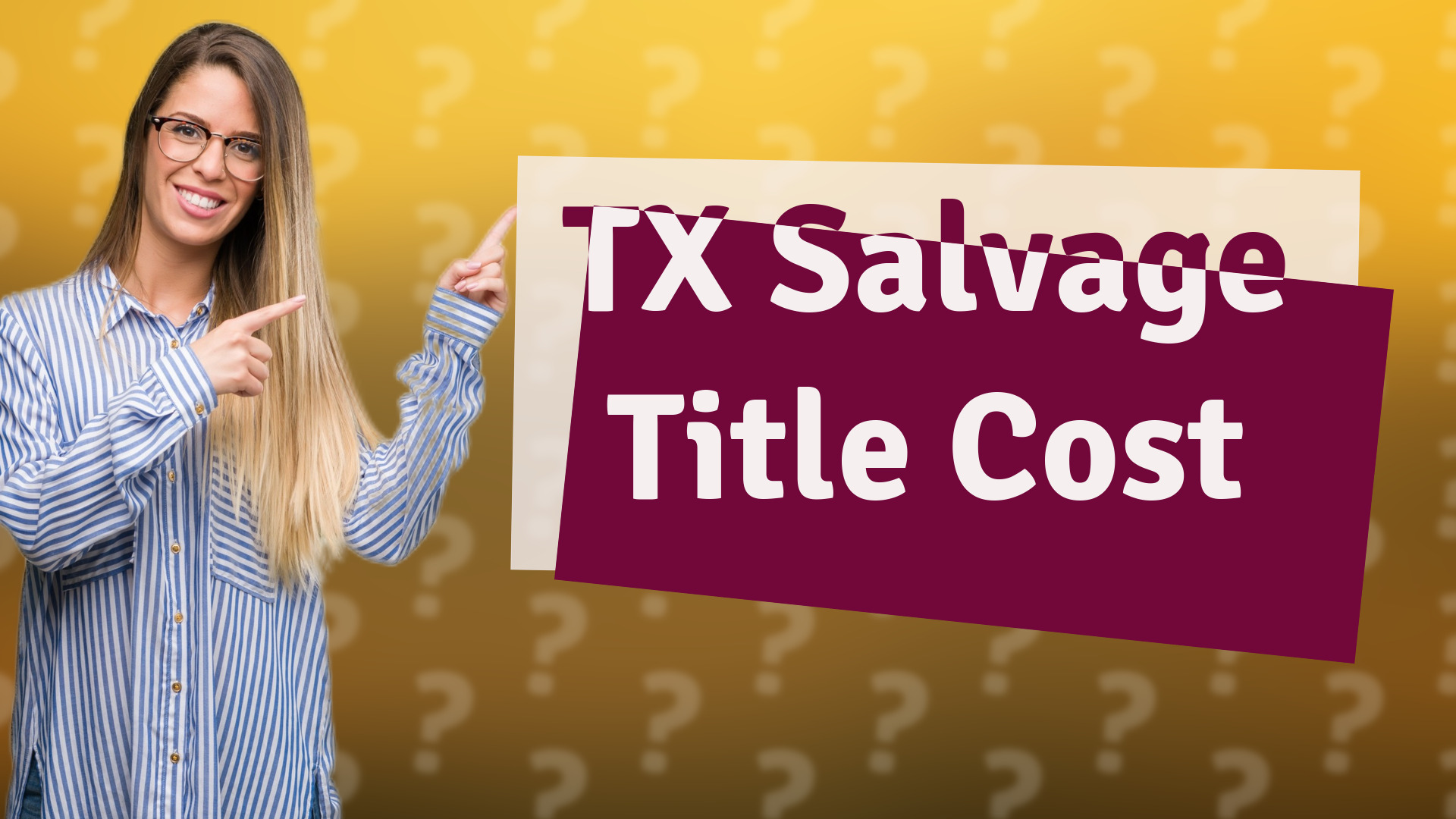 TX Salvage Title Cost