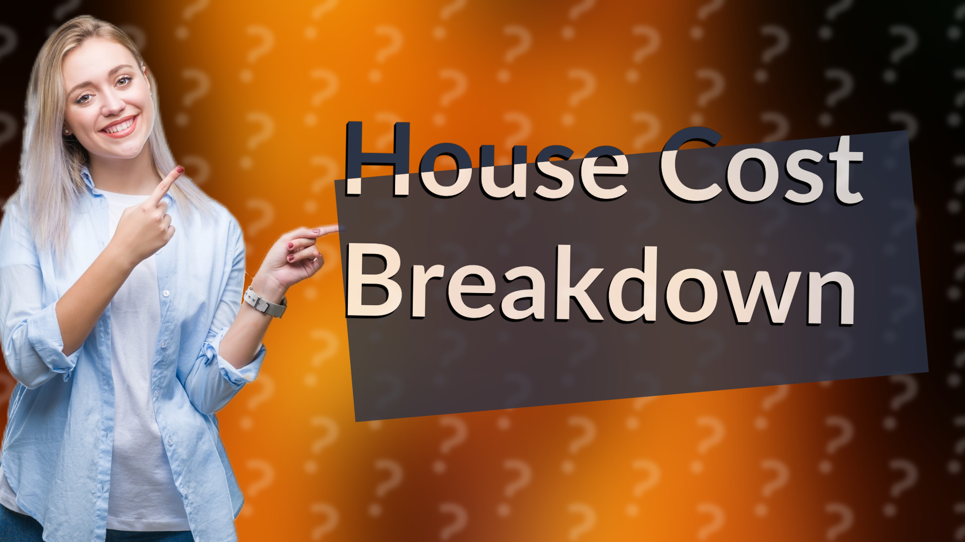 House Cost Breakdown
