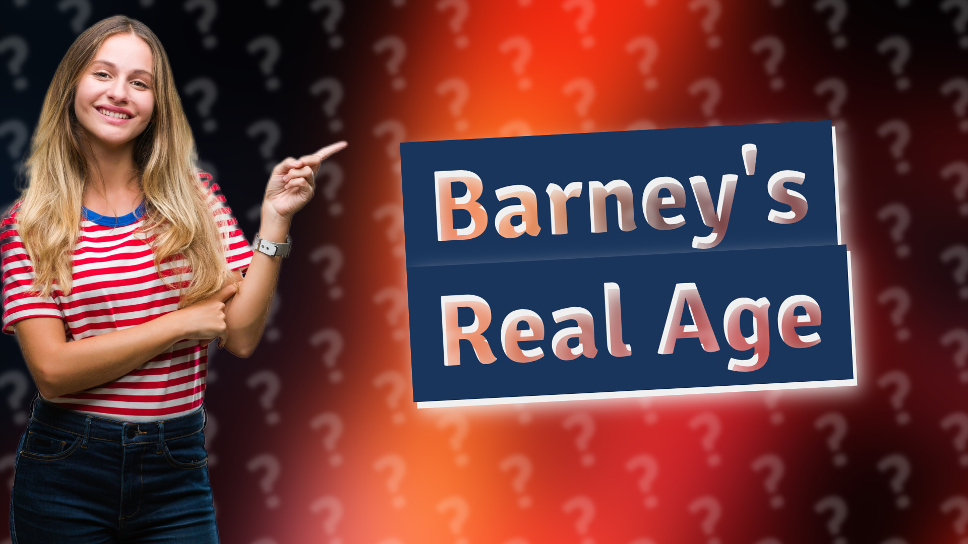 Barney's Real Age